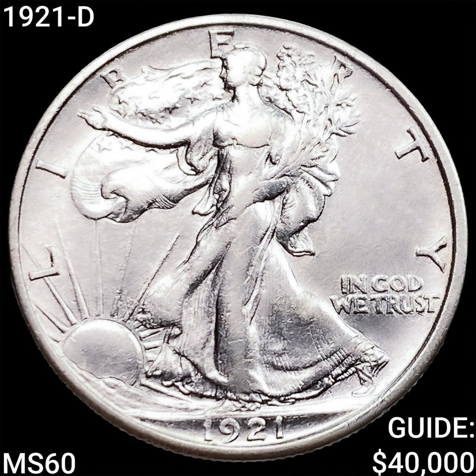 1921-D Walking Liberty Half Dollar UNCIRCULATED: 1921-D Walking Liberty Half Dollar UNCIRCULATED