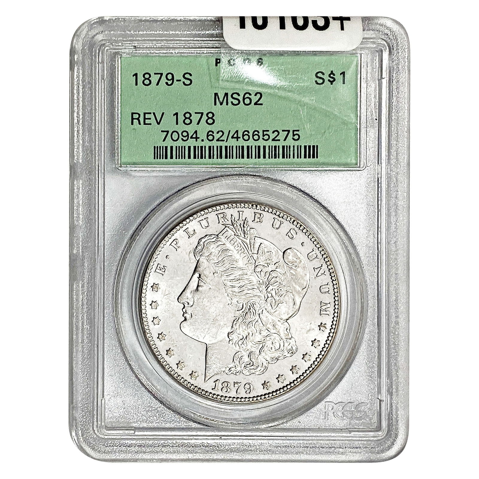 1879-S Rev. 1878 Morgan Silver Dollar PCGS MS62: 1879-S Rev. 1878 Morgan Silver Dollar PCGS MS62