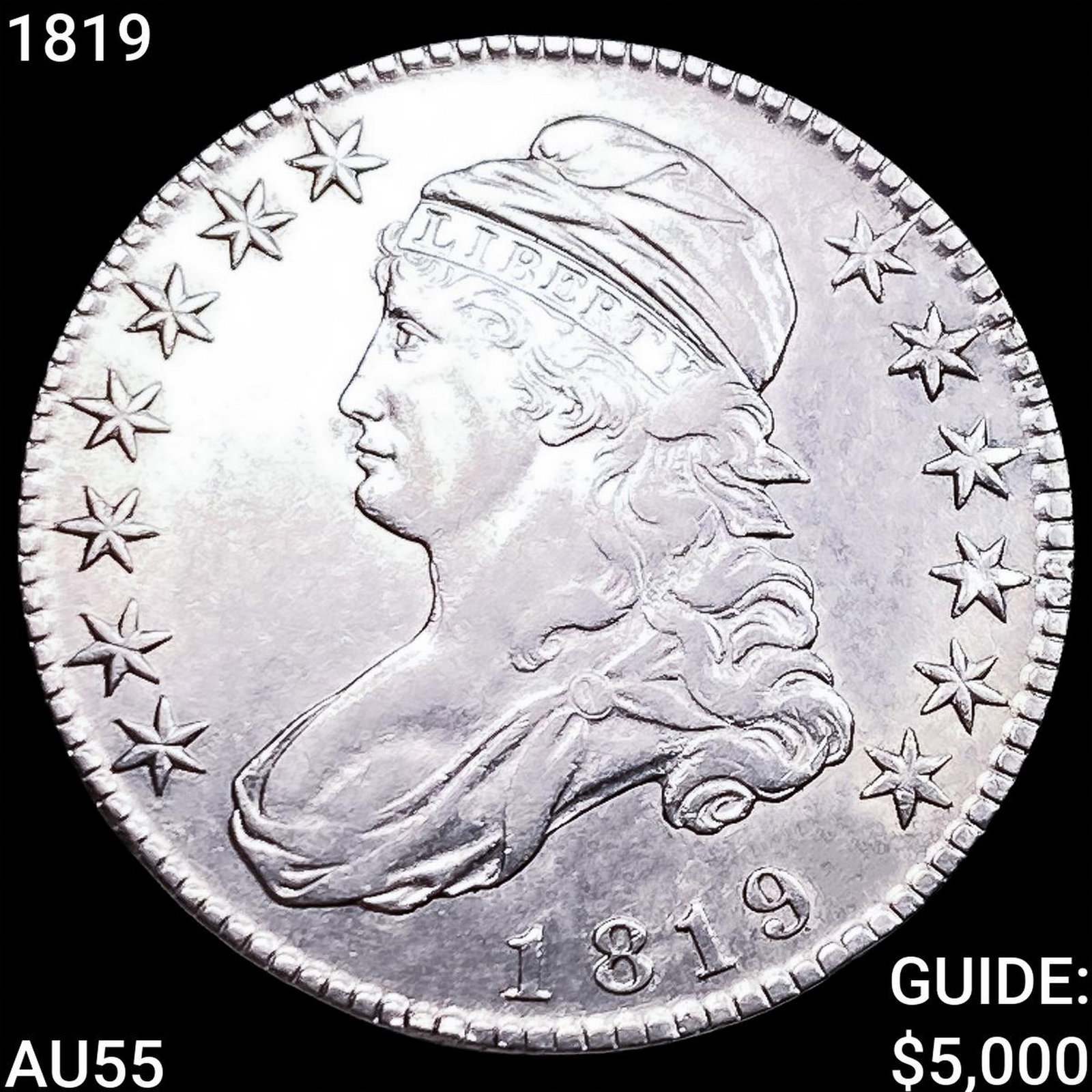 1819 Capped Bust Half Dollar HIGH GRADE: 1819 Capped Bust Half Dollar HIGH GRADE