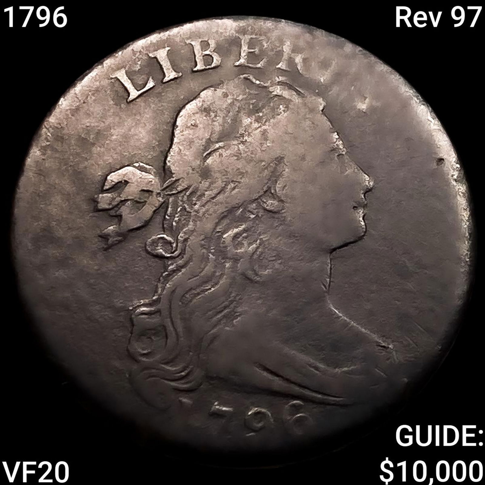 1796 Rev 97 Draped Bust Large Cent LIGHTLY CIRCULATED (1 of 2)