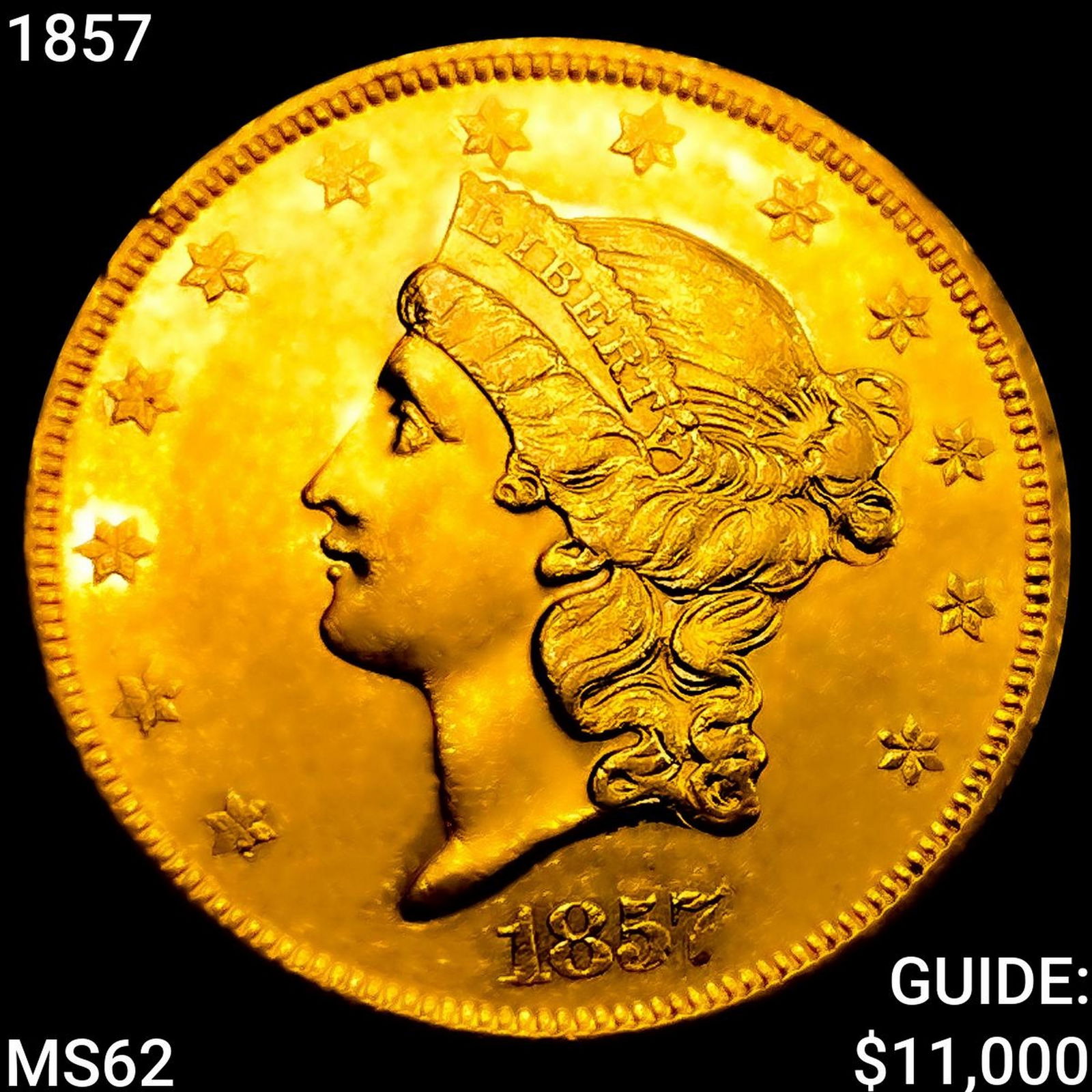1857 $20 Gold Double Eagle UNCIRCULATED (1 of 2)