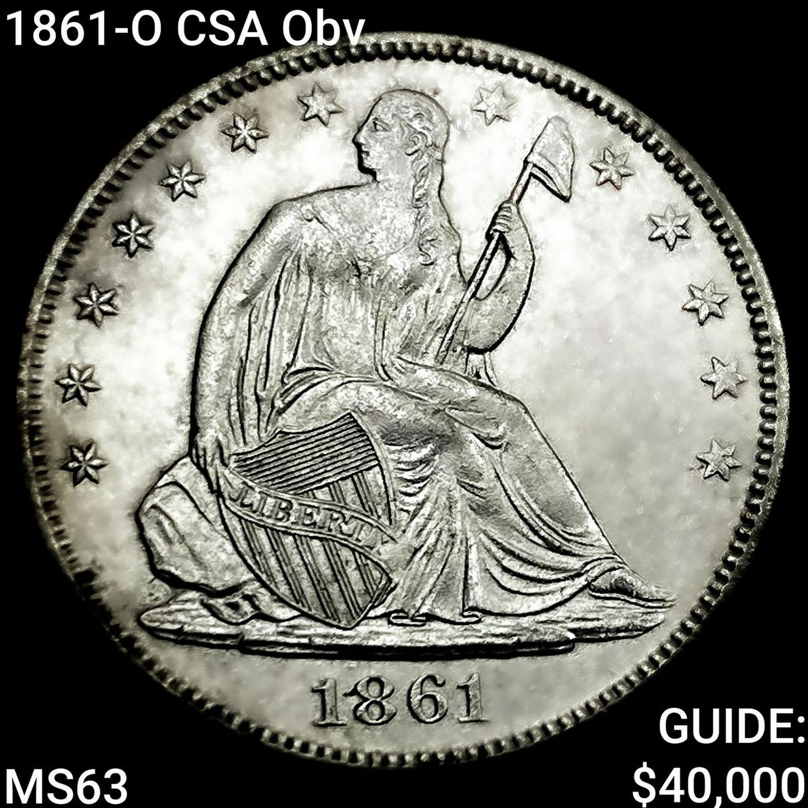 1861-O CSA Obv Seated Liberty Half Dollar CHOICE BU: 1861-O CSA Obv Seated Liberty Half Dollar CHOICE BU
