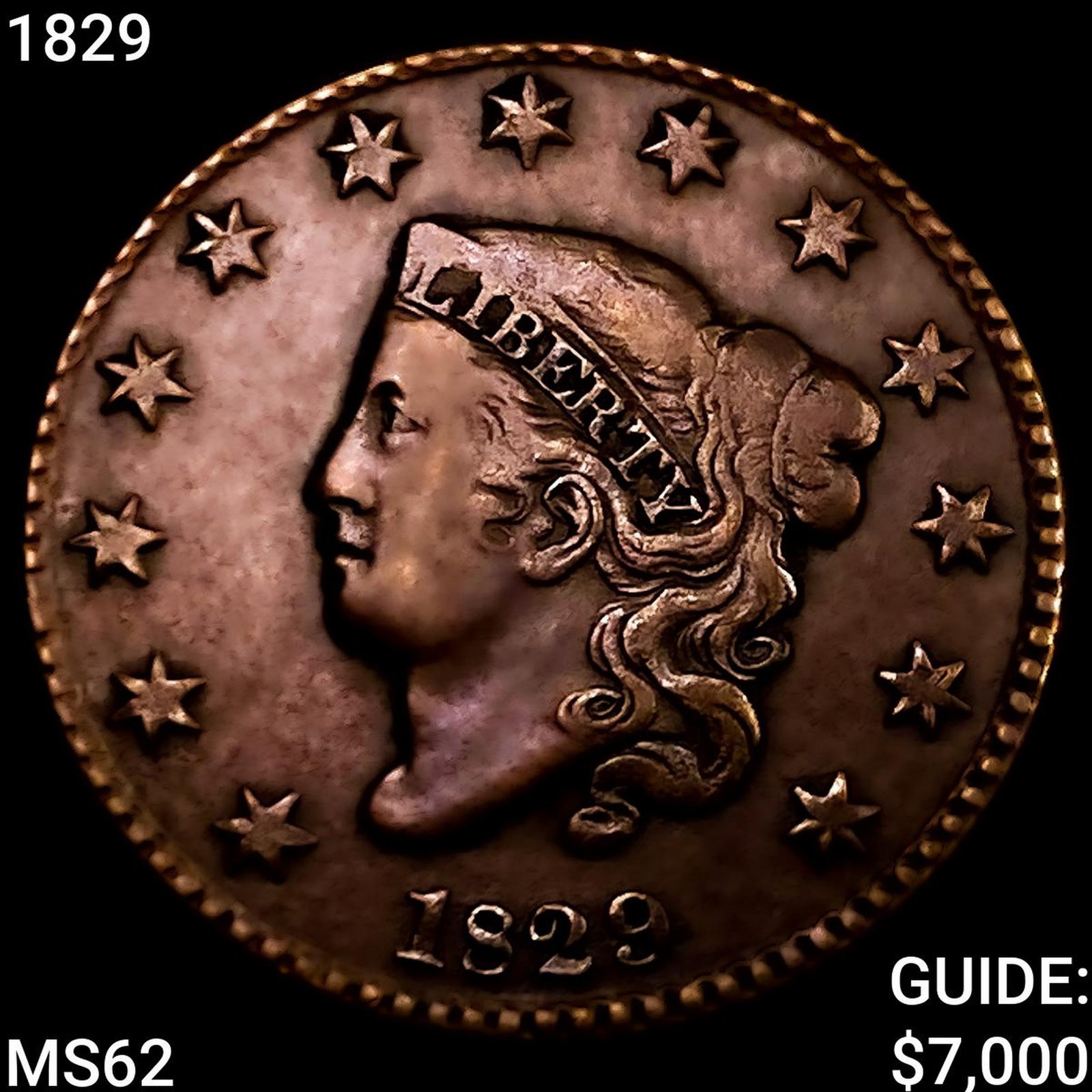 1829 Coronet Head Large Cent UNCIRCULATED: 1829 Coronet Head Large Cent UNCIRCULATED