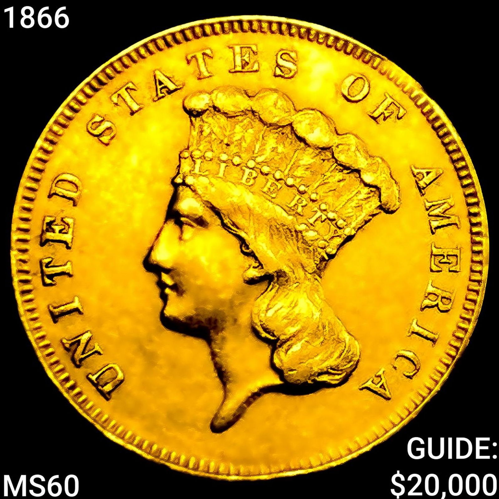 1866 $3 Gold Piece UNCIRCULATED: 1866 $3 Gold Piece UNCIRCULATED