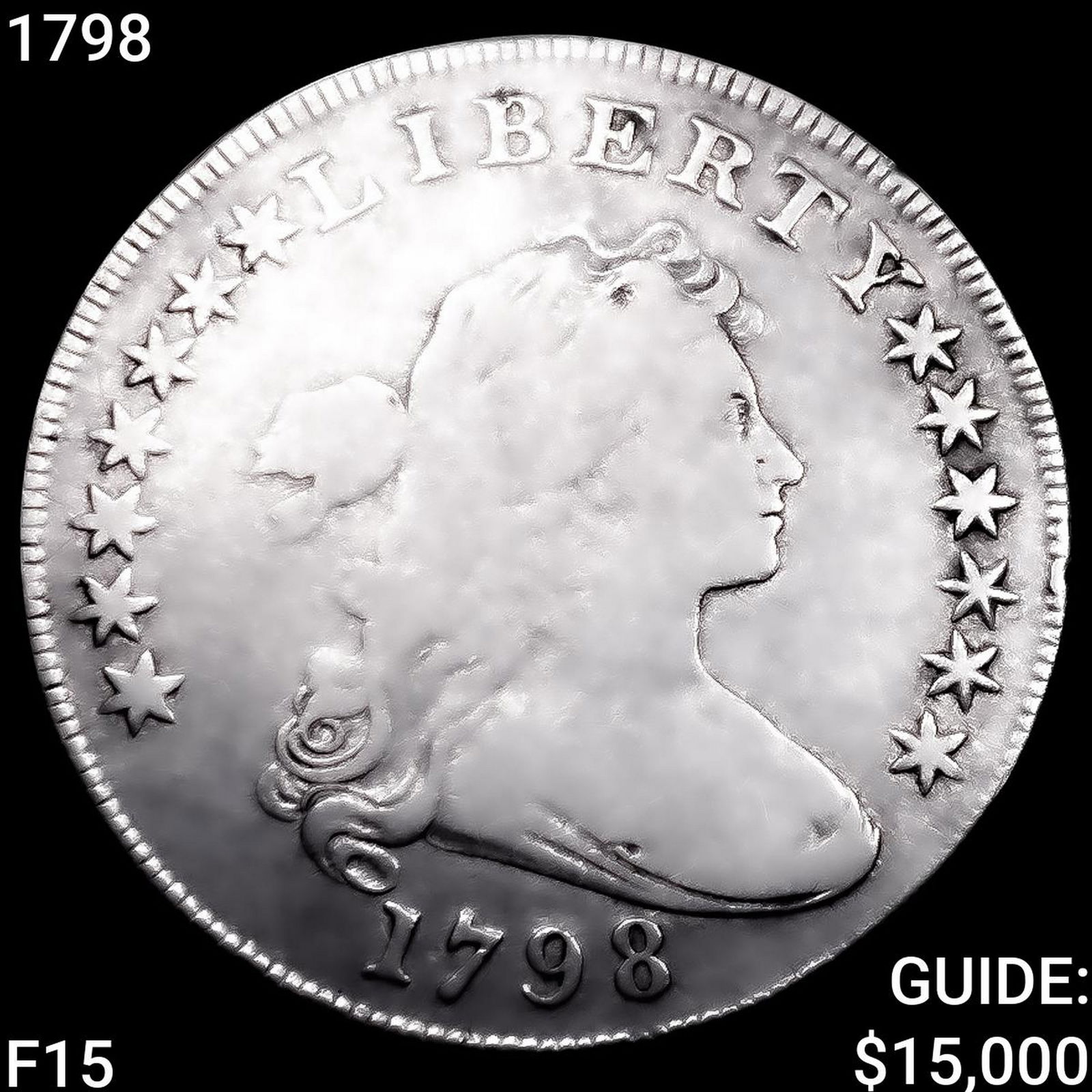 1798 Draped Bust Dollar NICELY CIRCULATED: 1798 Draped Bust Dollar NICELY CIRCULATED