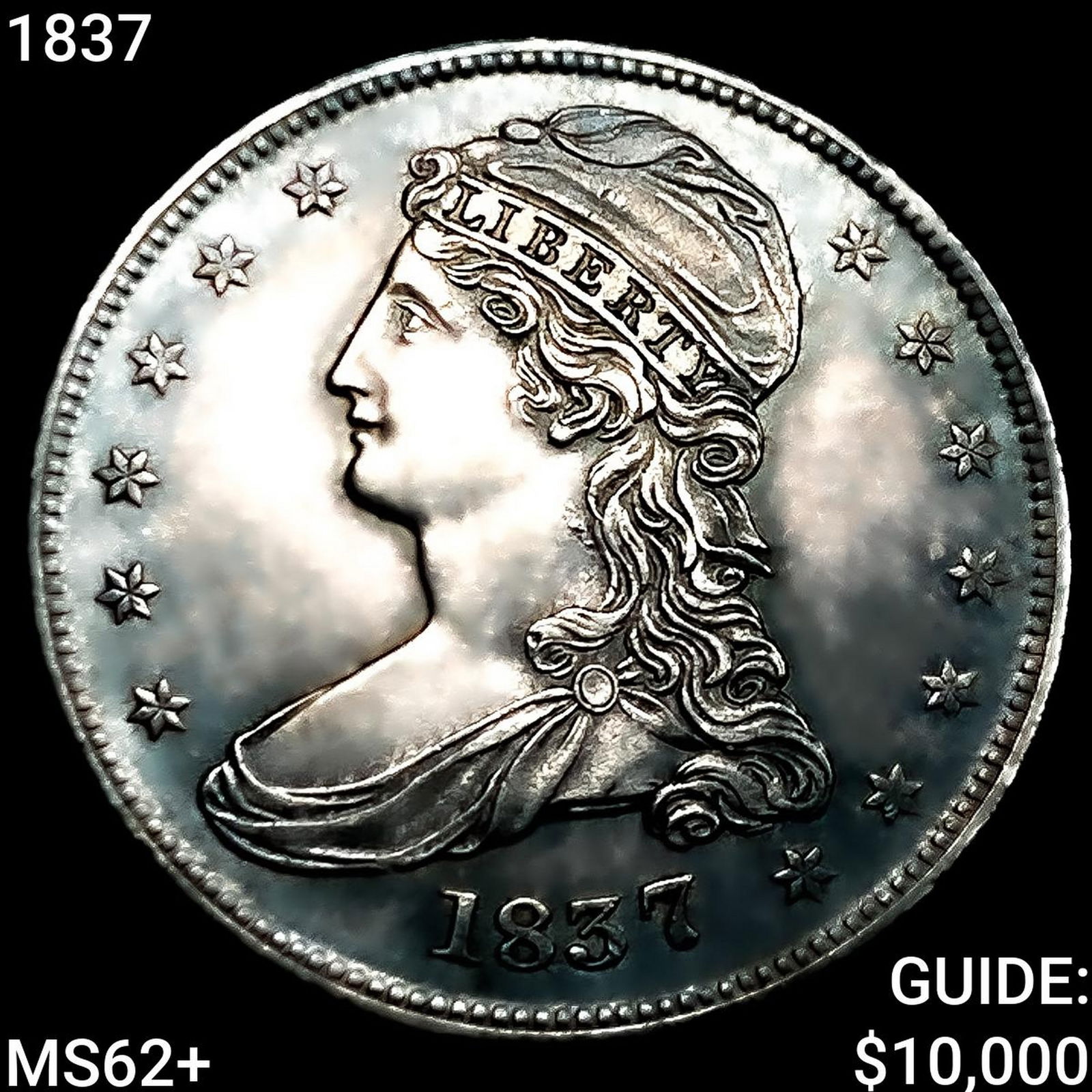 1837 Capped Bust Half Dollar UNCIRCULATED + (1 of 2)