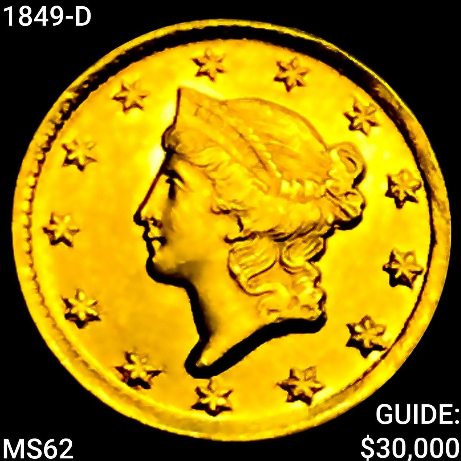 1849-D Rare Gold Dollar UNCIRCULATED (1 of 2)