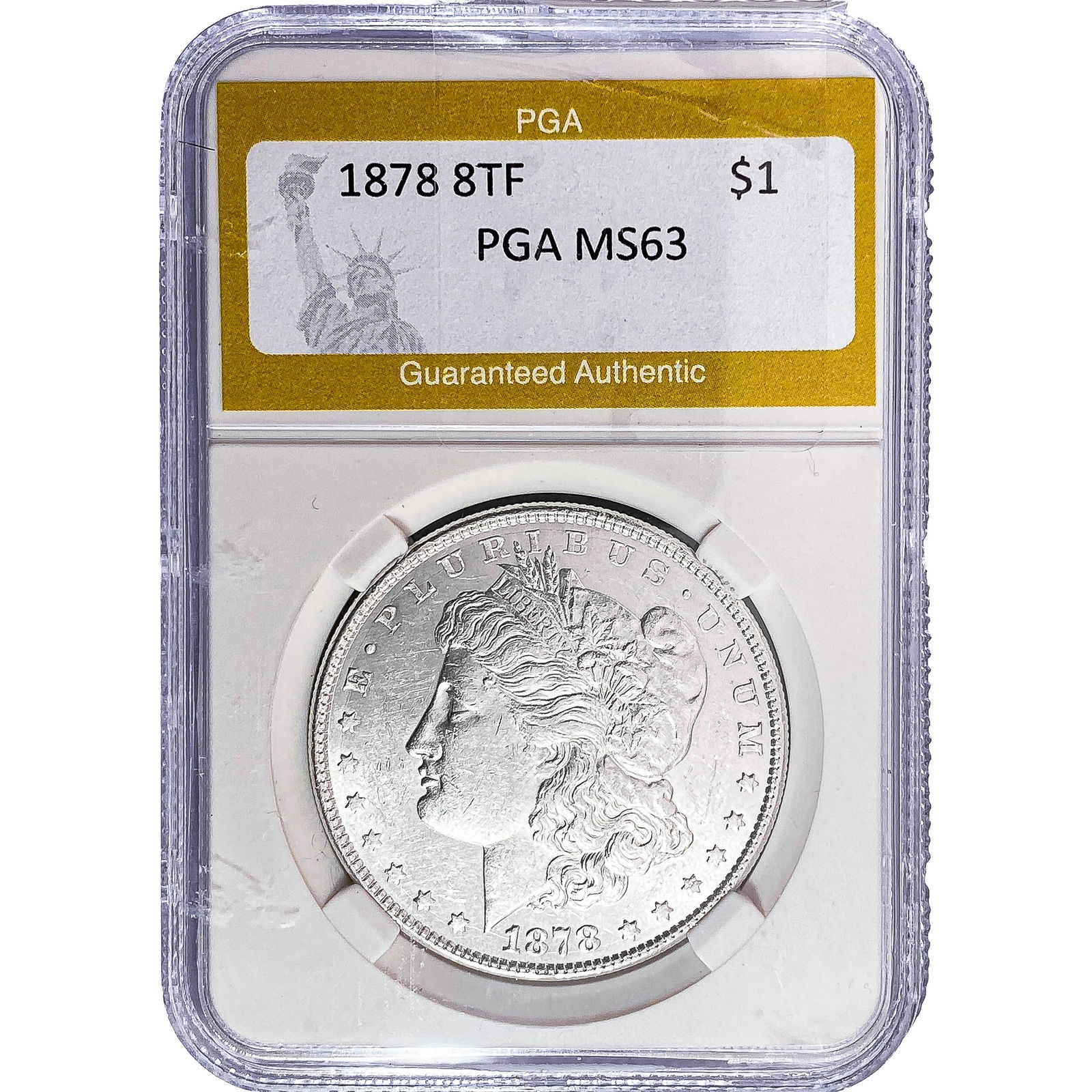 1878 8TF Morgan Silver Dollar PGA MS63: 1878 8TF Morgan Silver Dollar PGA MS63