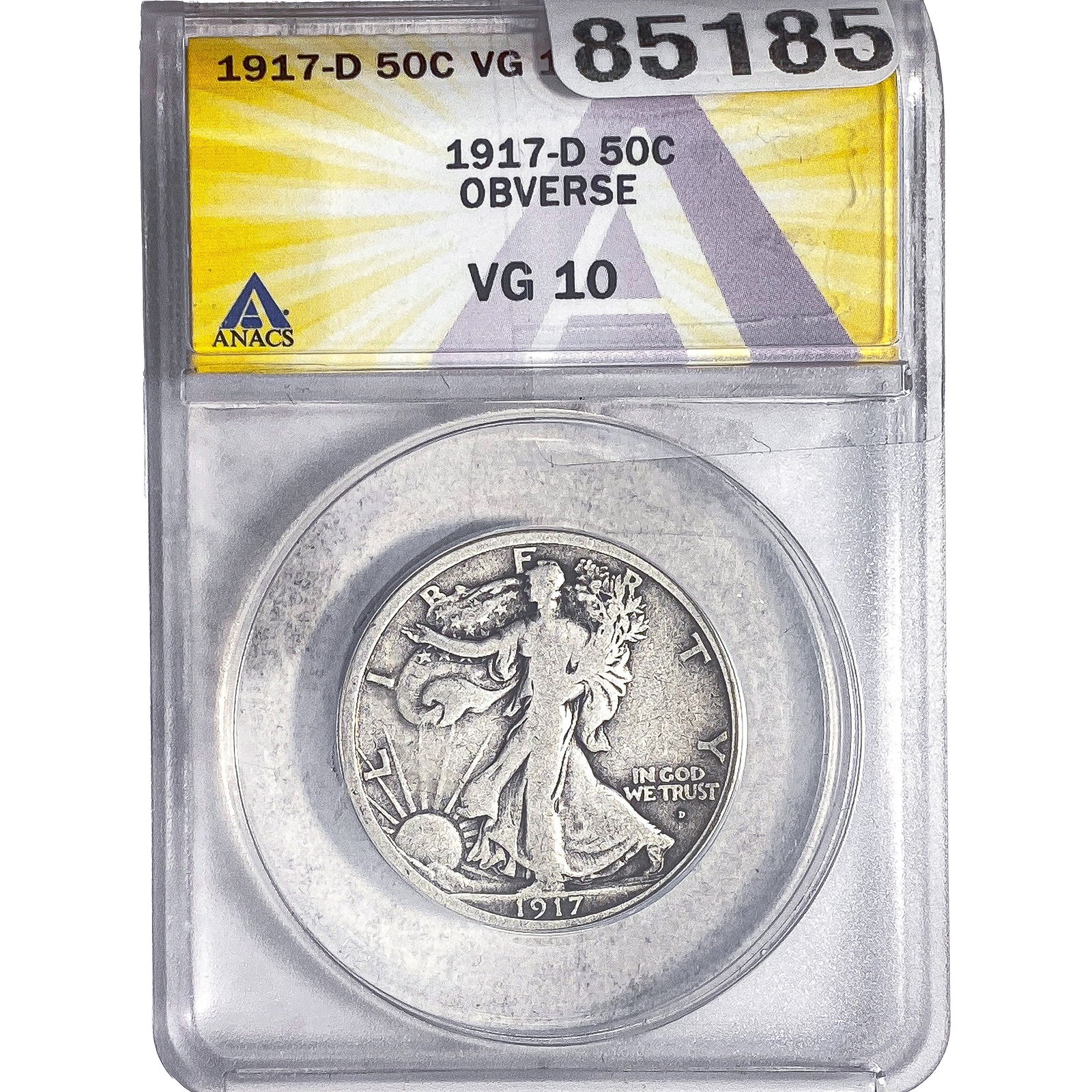 1917-D Walking Liberty Half Dollar ANACS VG10 Obv.: 1917-D Walking Liberty Half Dollar ANACS VG10 Obv.