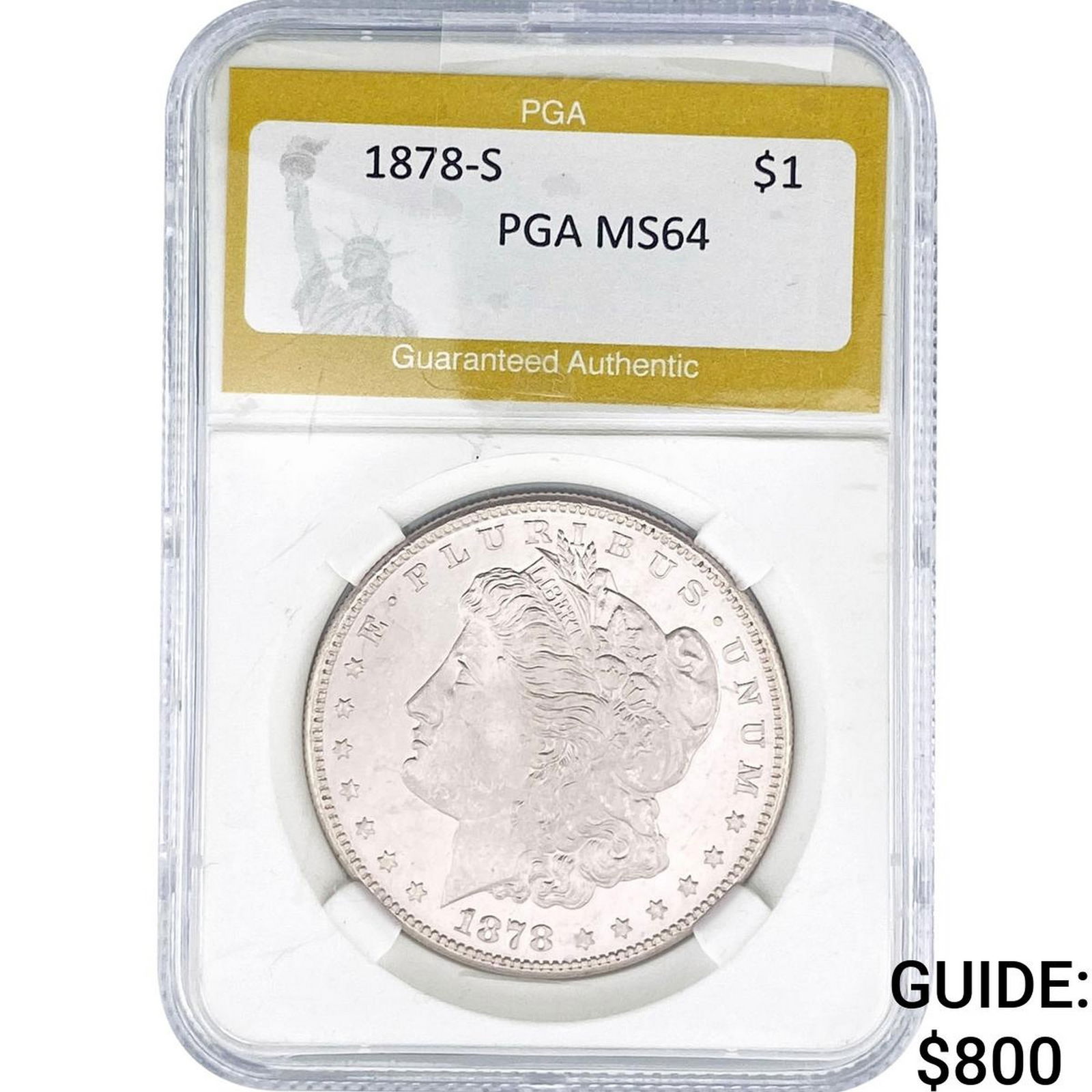 1878-S Morgan Silver Dollar PGA MS64: 1878-S Morgan Silver Dollar PGA MS64
