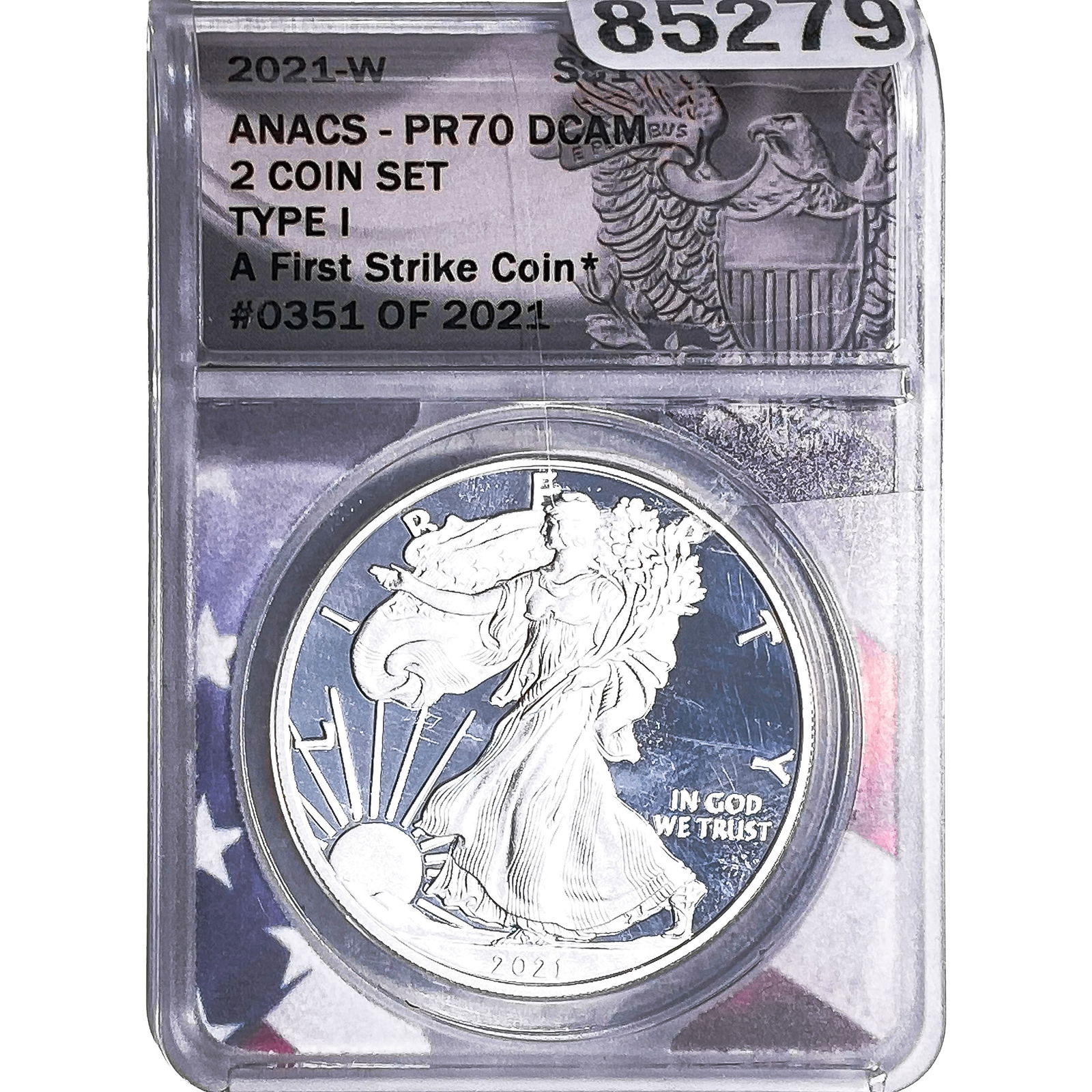 2021-W Silver Eagle ANACS PR70 DCAM Type I (1 of 2)