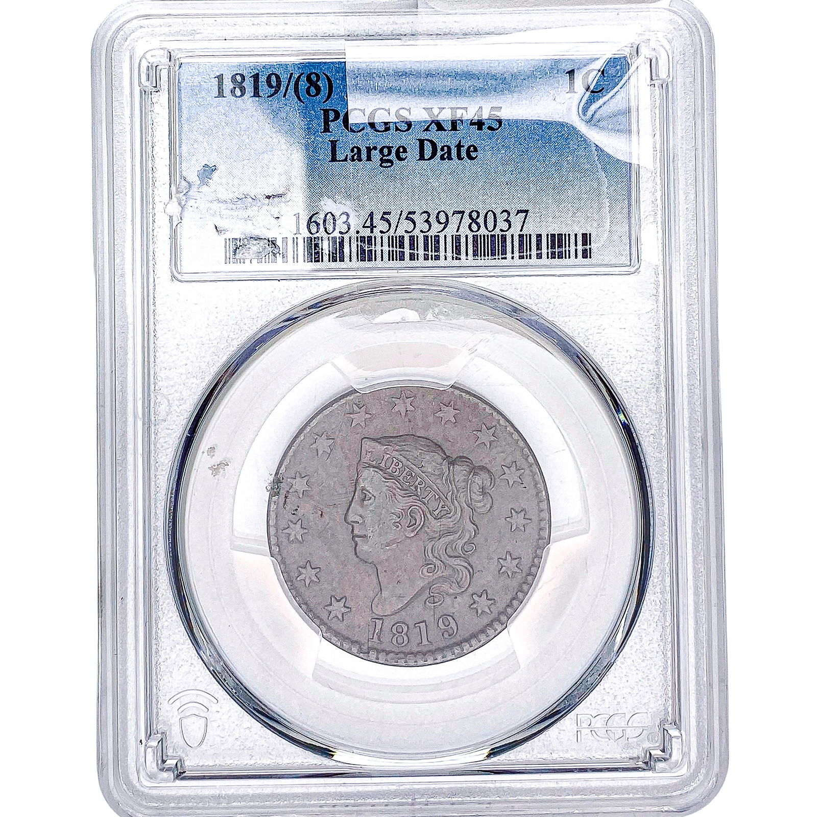 1819/(8) Coronet Head Large Cent PCGS XF45 Large Date (1 of 2)