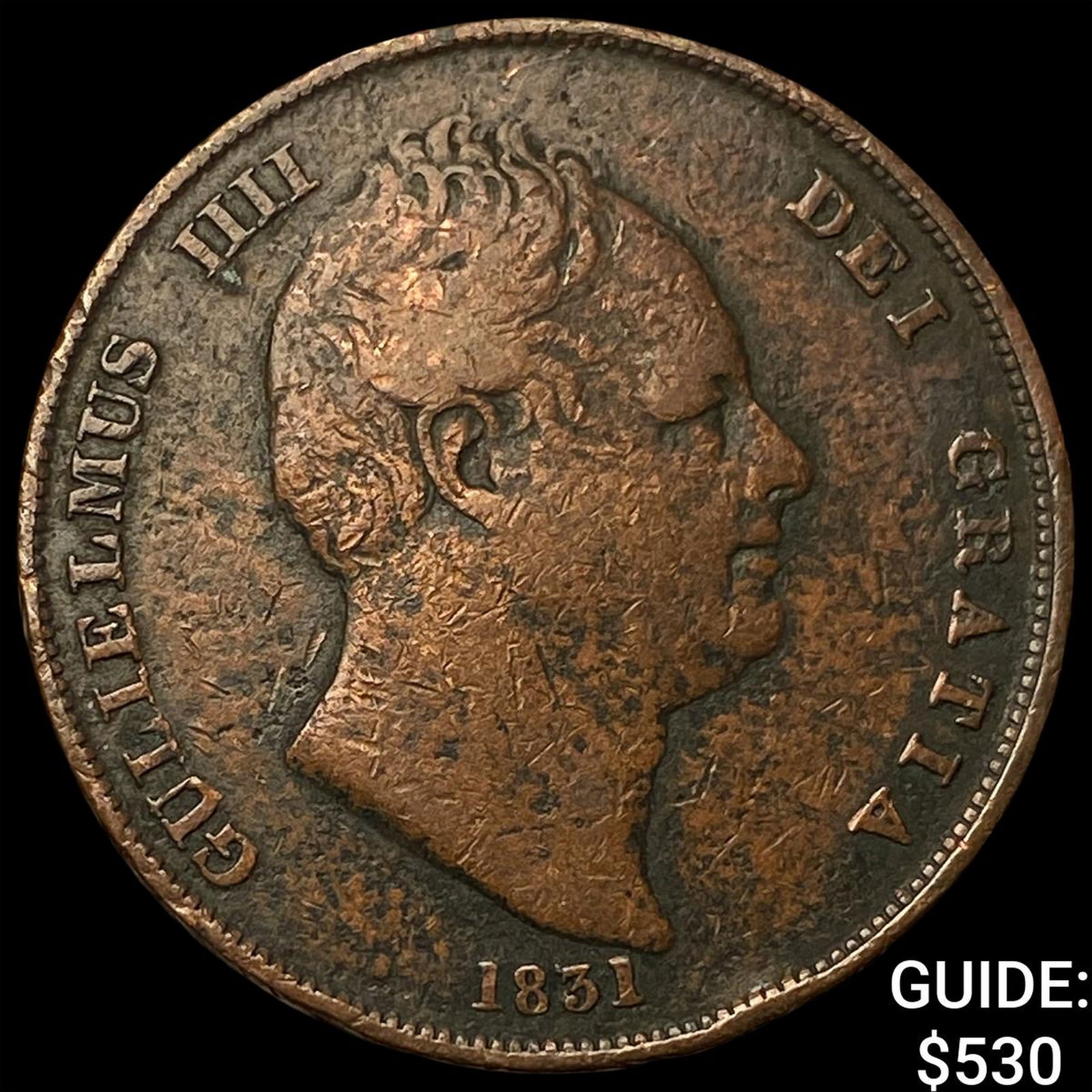 1831 Great Britain William IV Copper Penny CLOSELY UNCIRCULATED: 1831 Great Britain William IV Copper Penny CLOSELY UNCIRCULATED