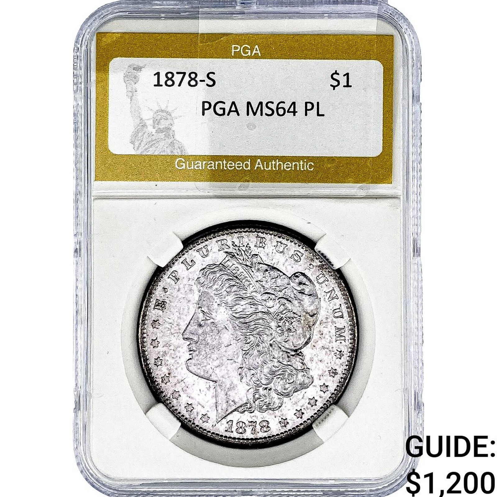 1878-S Morgan Silver Dollar PGA MS64 PL: 1878-S Morgan Silver Dollar PGA MS64 PL