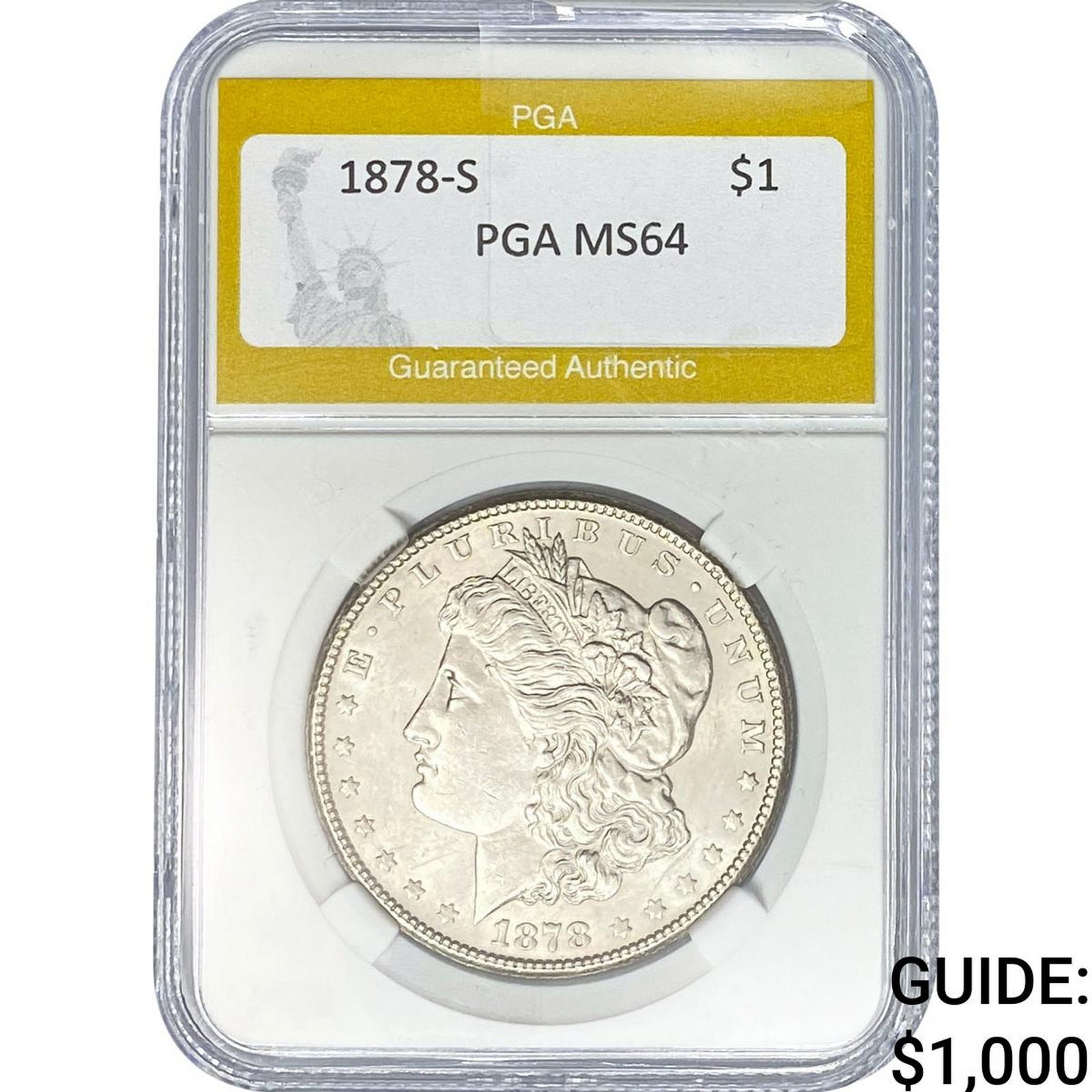 1878-S Morgan Silver Dollar PGA MS64: 1878-S Morgan Silver Dollar PGA MS64