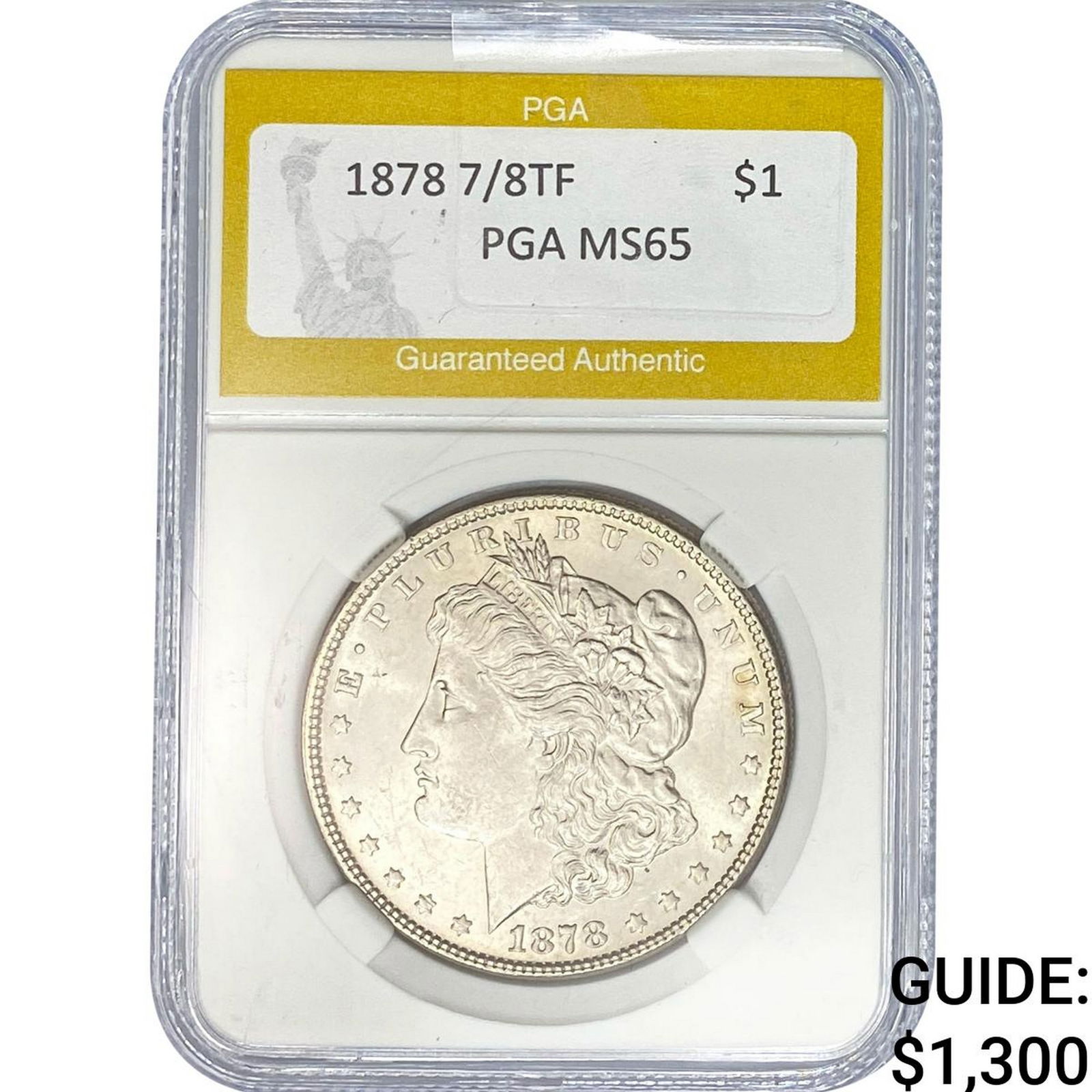 1878 7/8TF Morgan Silver Dollar PGA MS65: 1878 7/8TF Morgan Silver Dollar PGA MS65