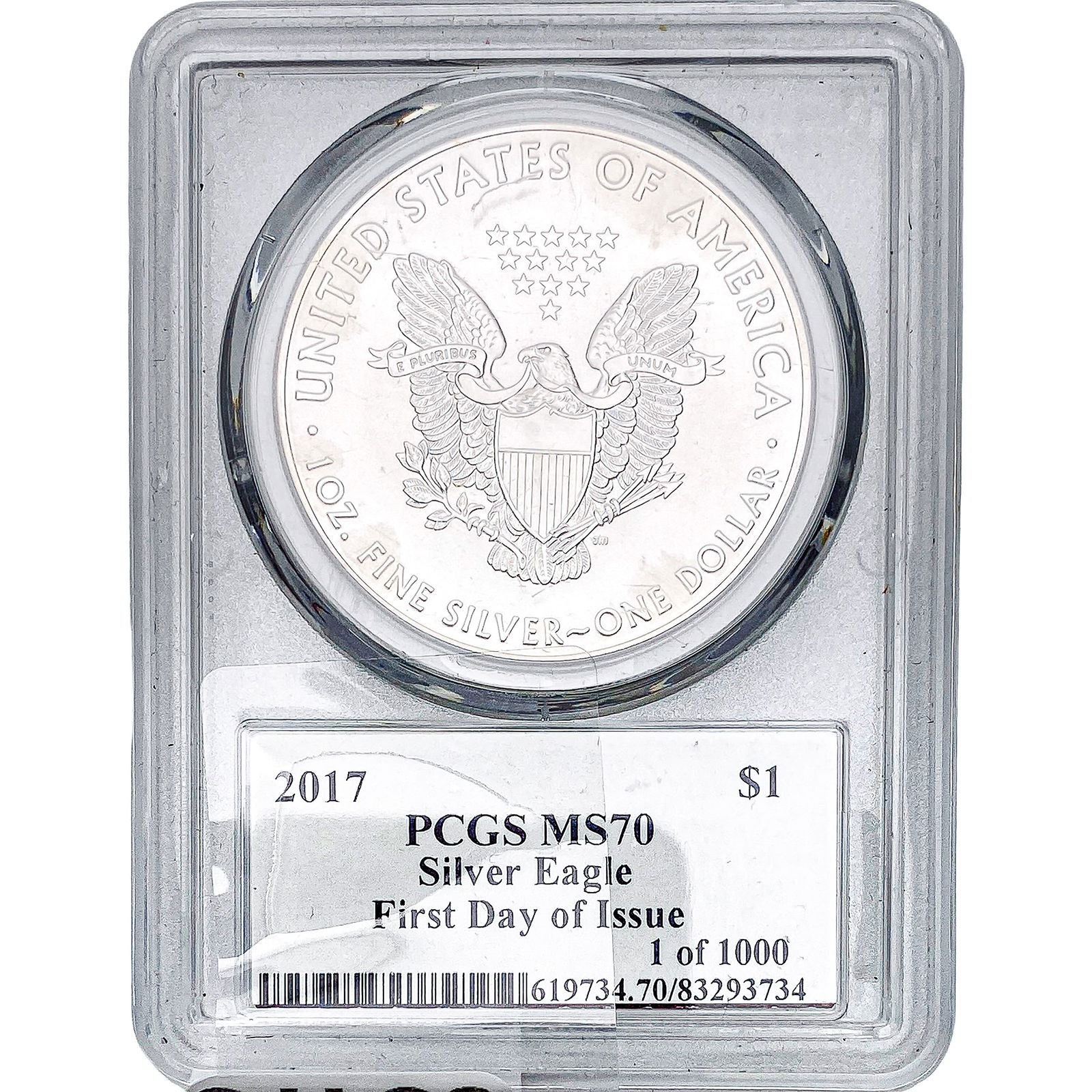 2017 Silver Eagle PCGS MS70 First Day of Issue (1 of 2)