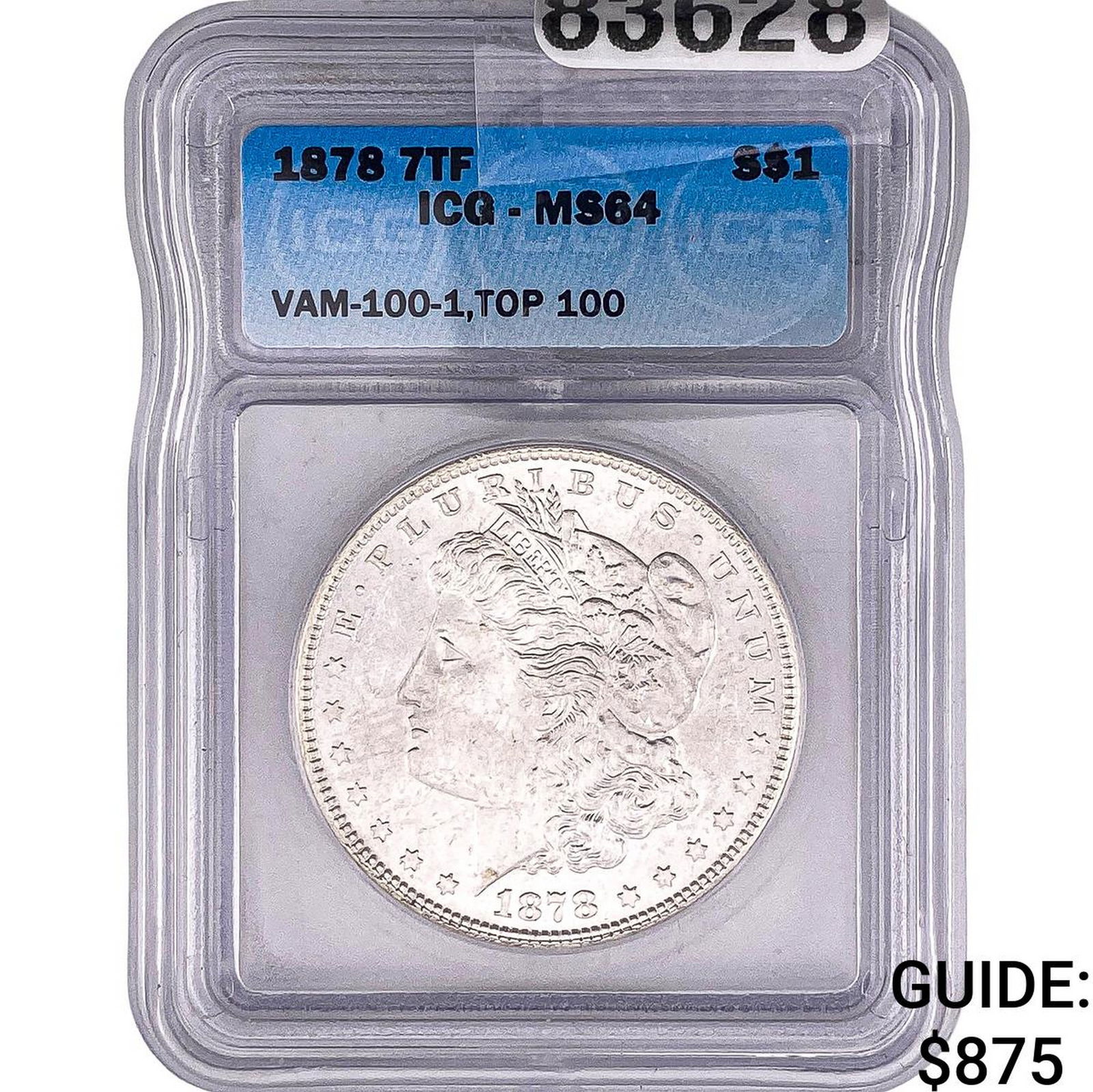1878 Morgan Silver Dollar ICG MS64 VAM-100-1: 1878 Morgan Silver Dollar ICG MS64 VAM-100-1