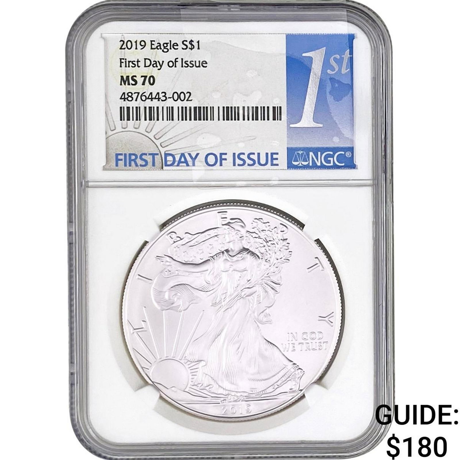2019 Silver Eagle NGC MS70 First Day of Issue: 2019 Silver Eagle NGC MS70 First Day of Issue