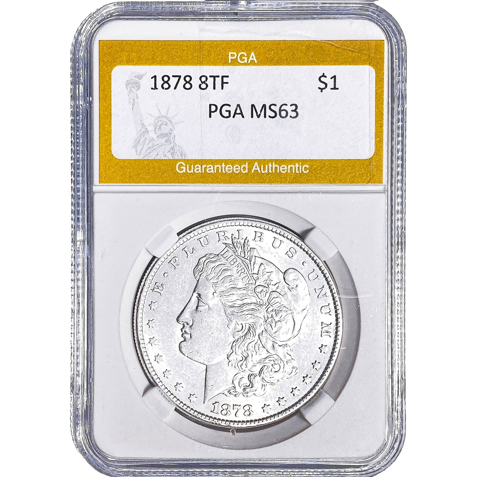 1878 8TF Morgan Silver Dollar PGA MS63: 1878 8TF Morgan Silver Dollar PGA MS63