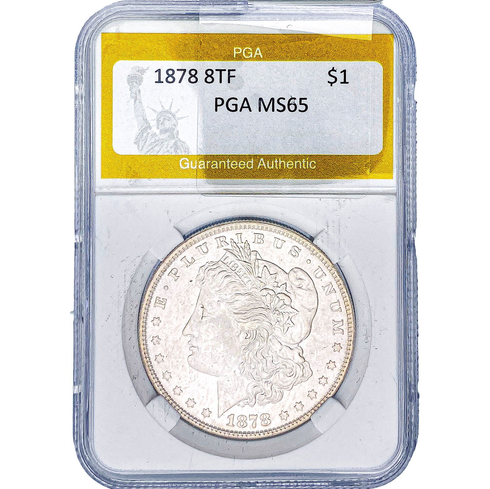 1878 8TF Morgan Silver Dollar PGA MS65: 1878 8TF Morgan Silver Dollar PGA MS65