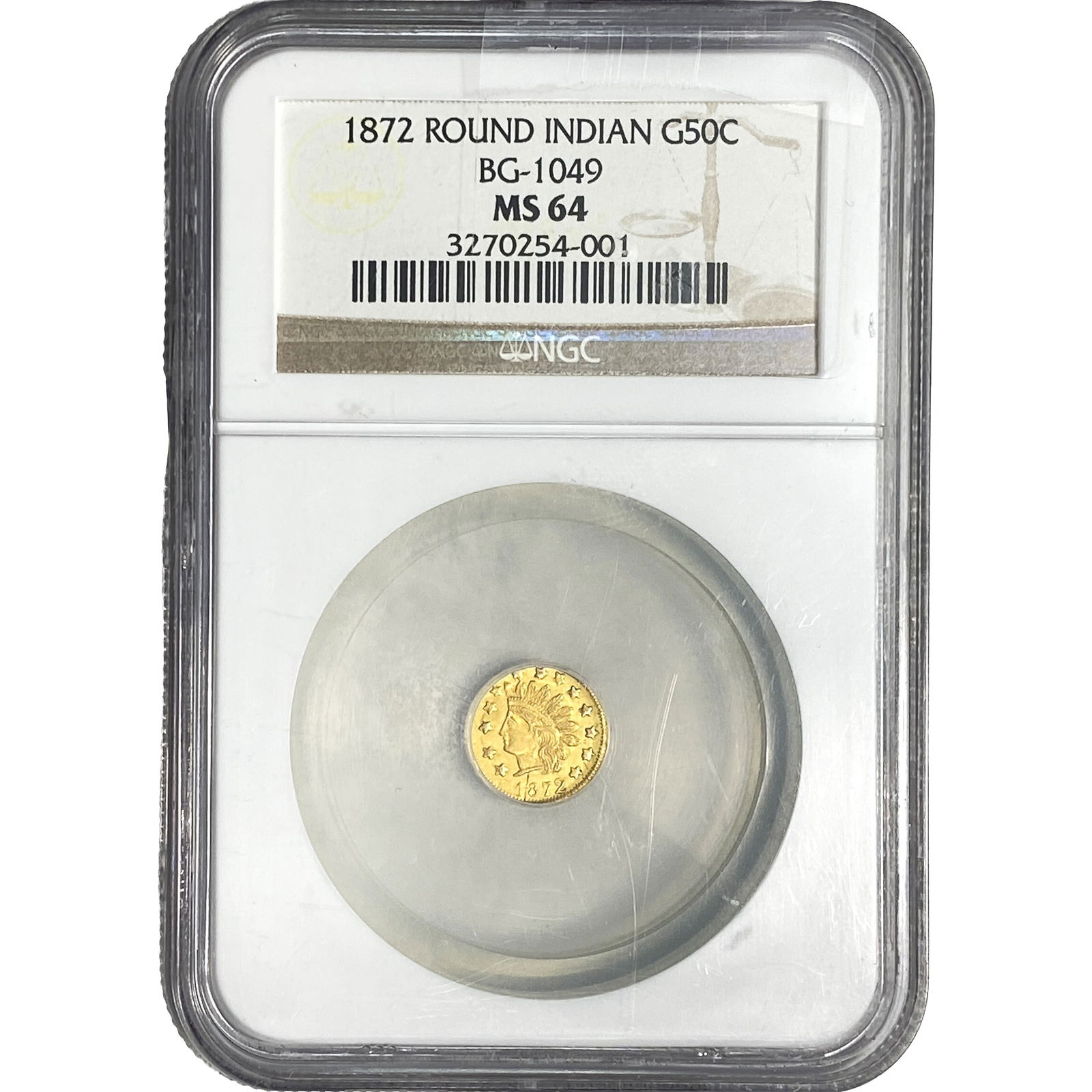 1872 Round California Gold Half Dollar NGC MS64 BG-1049: 1872 Round California Gold Half Dollar NGC MS64 BG-1049