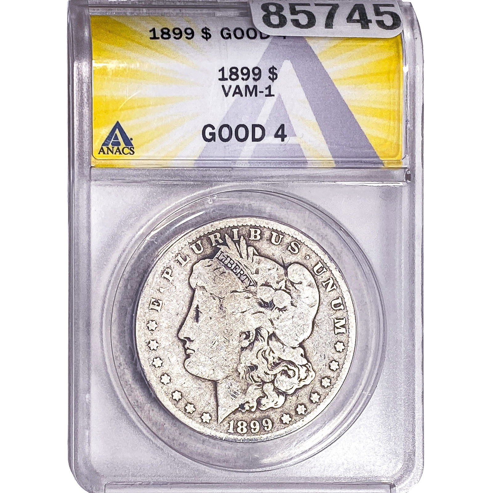 1899 Morgan Silver Dollar ANACS G4 VAM-1: 1899 Morgan Silver Dollar ANACS G4 VAM-1