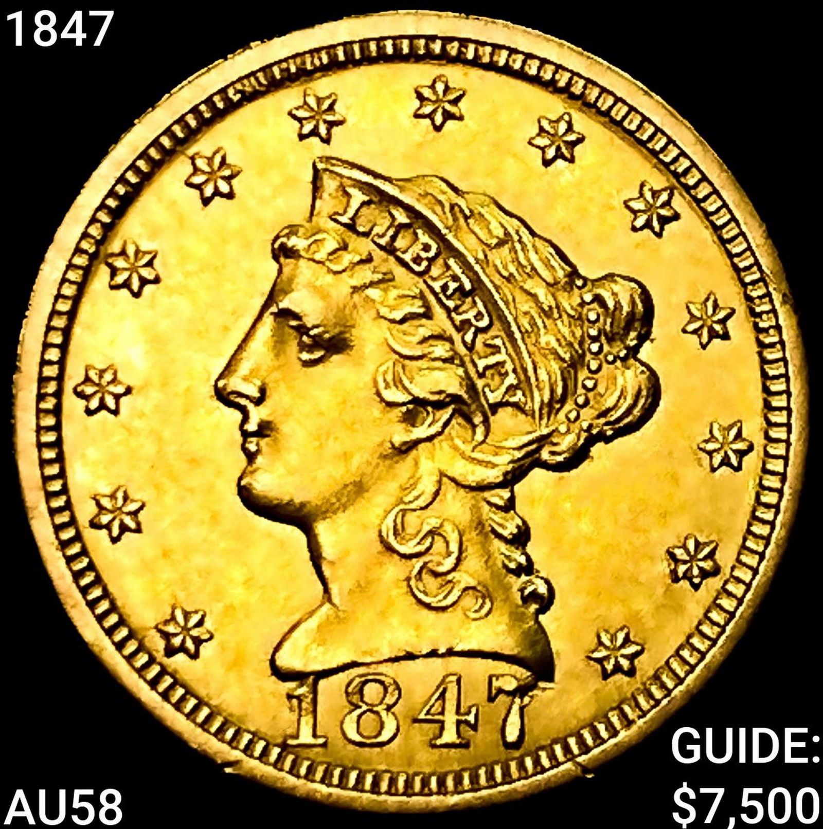 1847 $2.50 Gold Quarter Eagle: 1847 $2.50 Gold Quarter Eagle