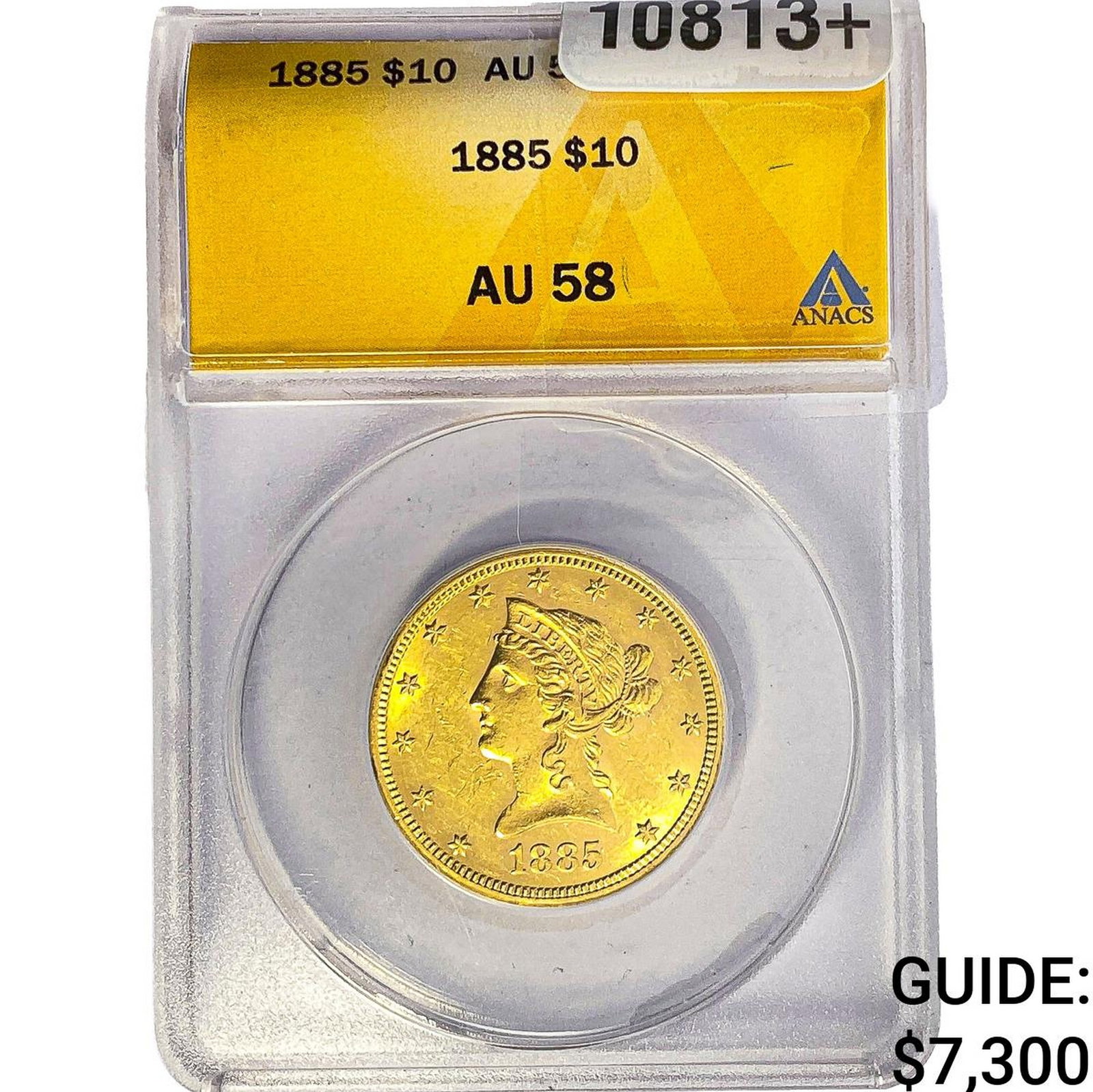 1885 $10 Gold Eagle ANACS AU58: 1885 $10 Gold Eagle ANACS AU58