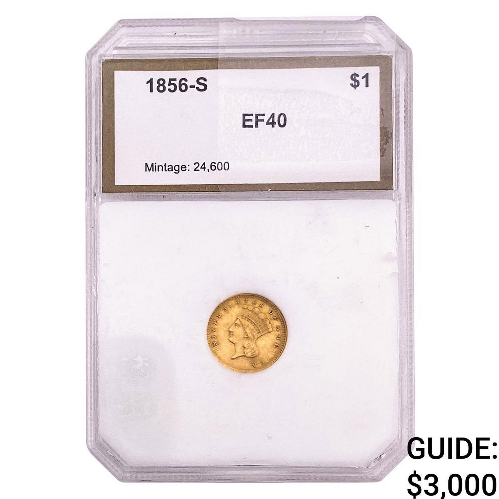 1856-S Rare Gold Dollar PCI EF40: 1856-S Rare Gold Dollar PCI EF40