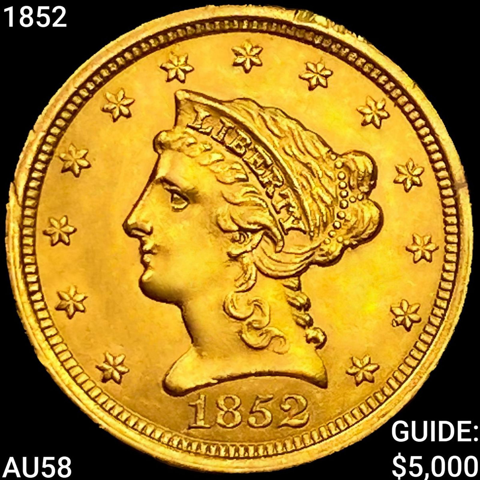 1852 $2.50 Gold Quarter Eagle: 1852 $2.50 Gold Quarter Eagle