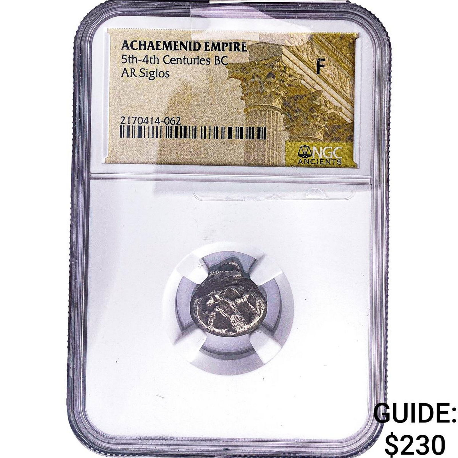 Achaemenid Empire 5th-4th Centuries BC Silver Siglos NGC F: Achaemenid Empire 5th-4th Centuries BC Silver Siglos NGC F