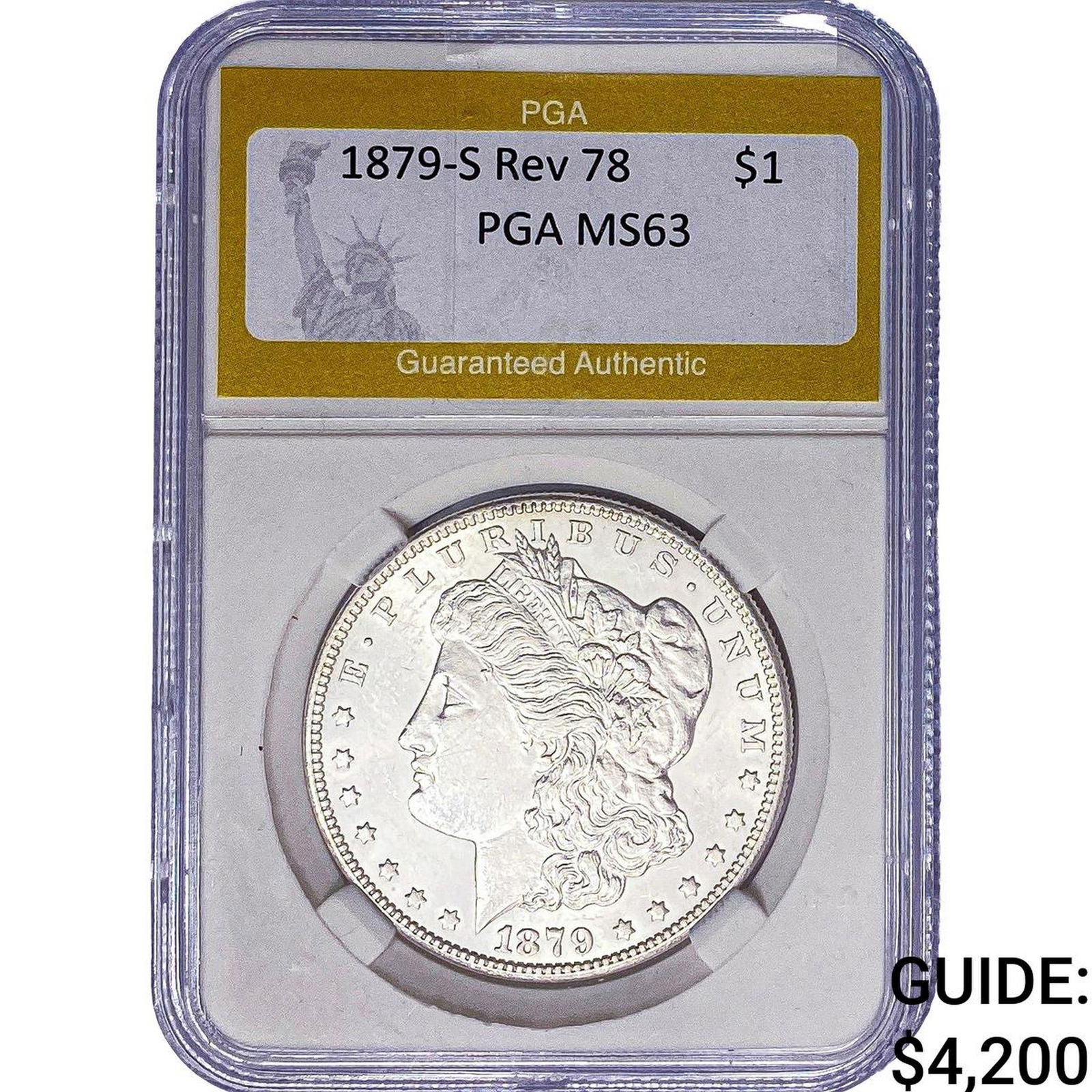 1879-S Rev 78 Morgan Silver Dollar PGA MS63: 1879-S Rev 78 Morgan Silver Dollar PGA MS63