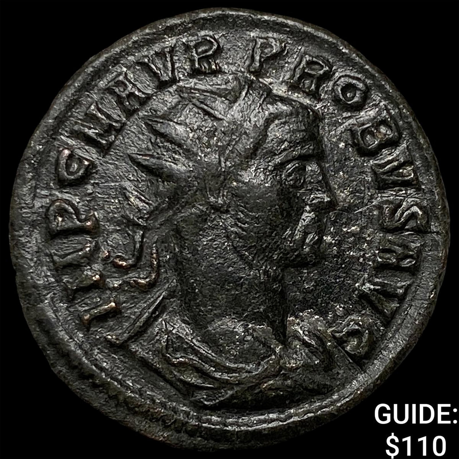 Roman Probus 276-282 AD Antoninianus CHOICE AU: Roman Probus 276-282 AD Antoninianus CHOICE AU