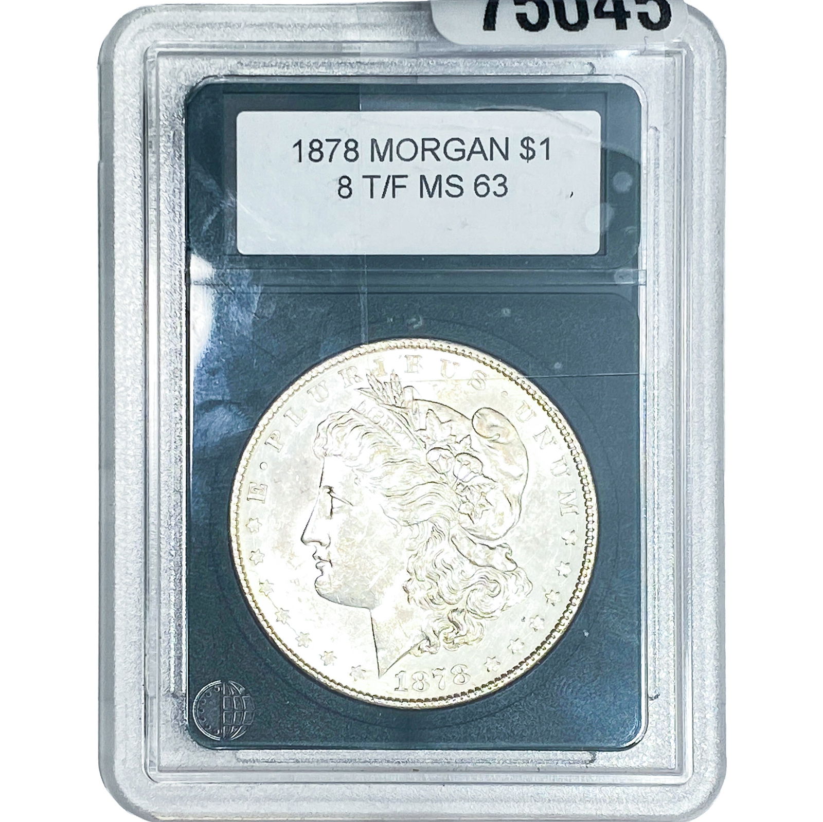 1878 8TF Morgan Silver Dollar MS63: 1878 8TF Morgan Silver Dollar MS63