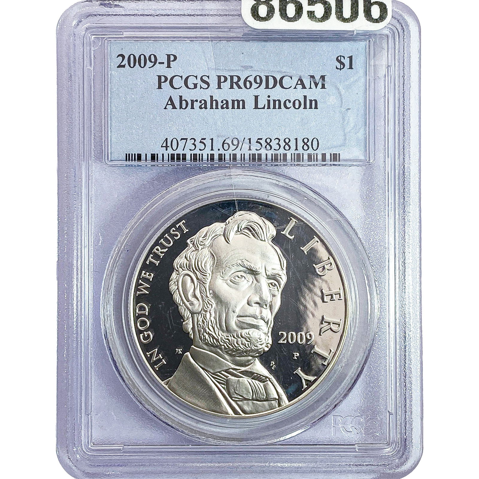 2009 $1 Abraham Lincoln PCGS PR69 DCAM: 2009 $1 Abraham Lincoln PCGS PR69 DCAM