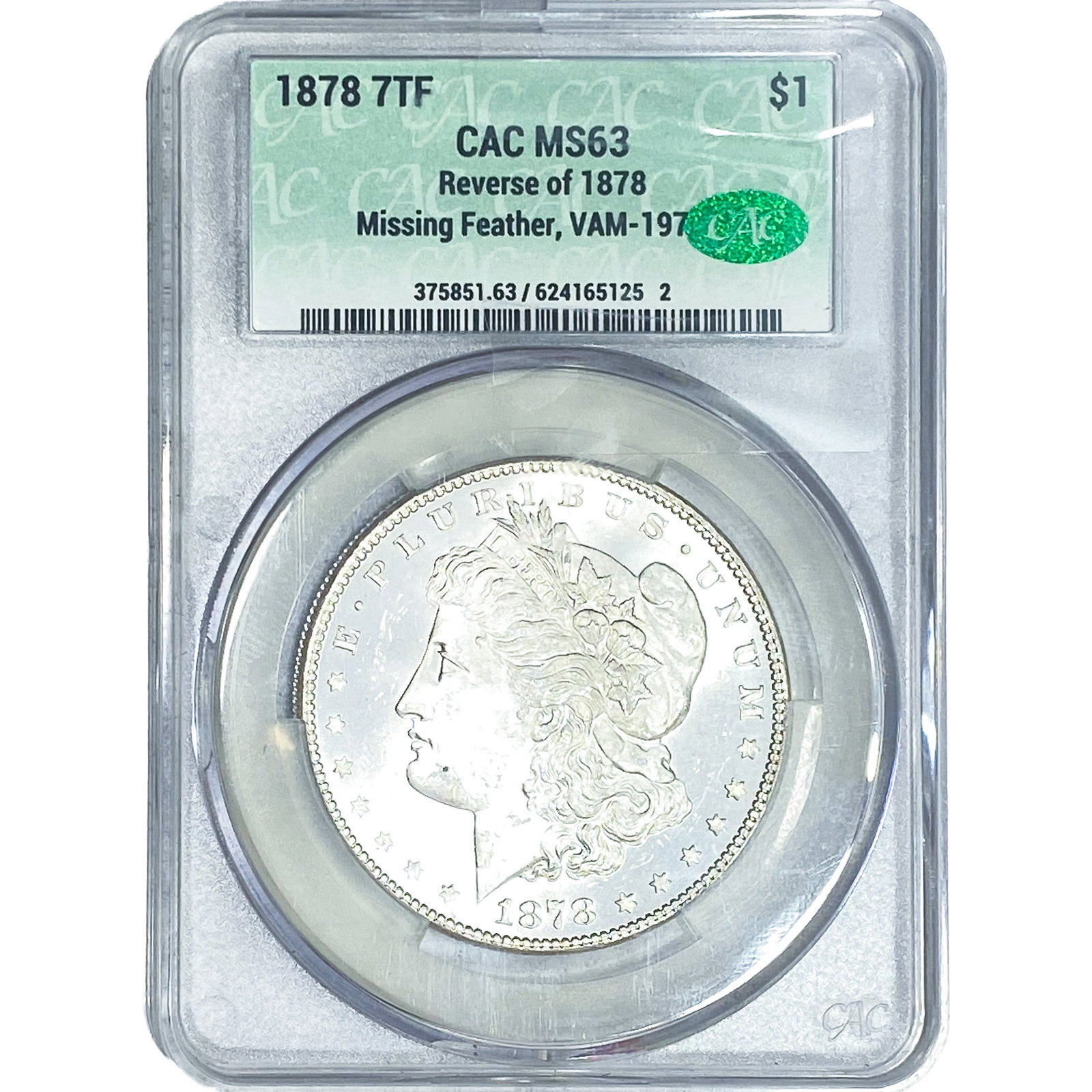 1878 7TF Morgan Silver Dollar CAC MS63: 1878 7TF Morgan Silver Dollar CAC MS63