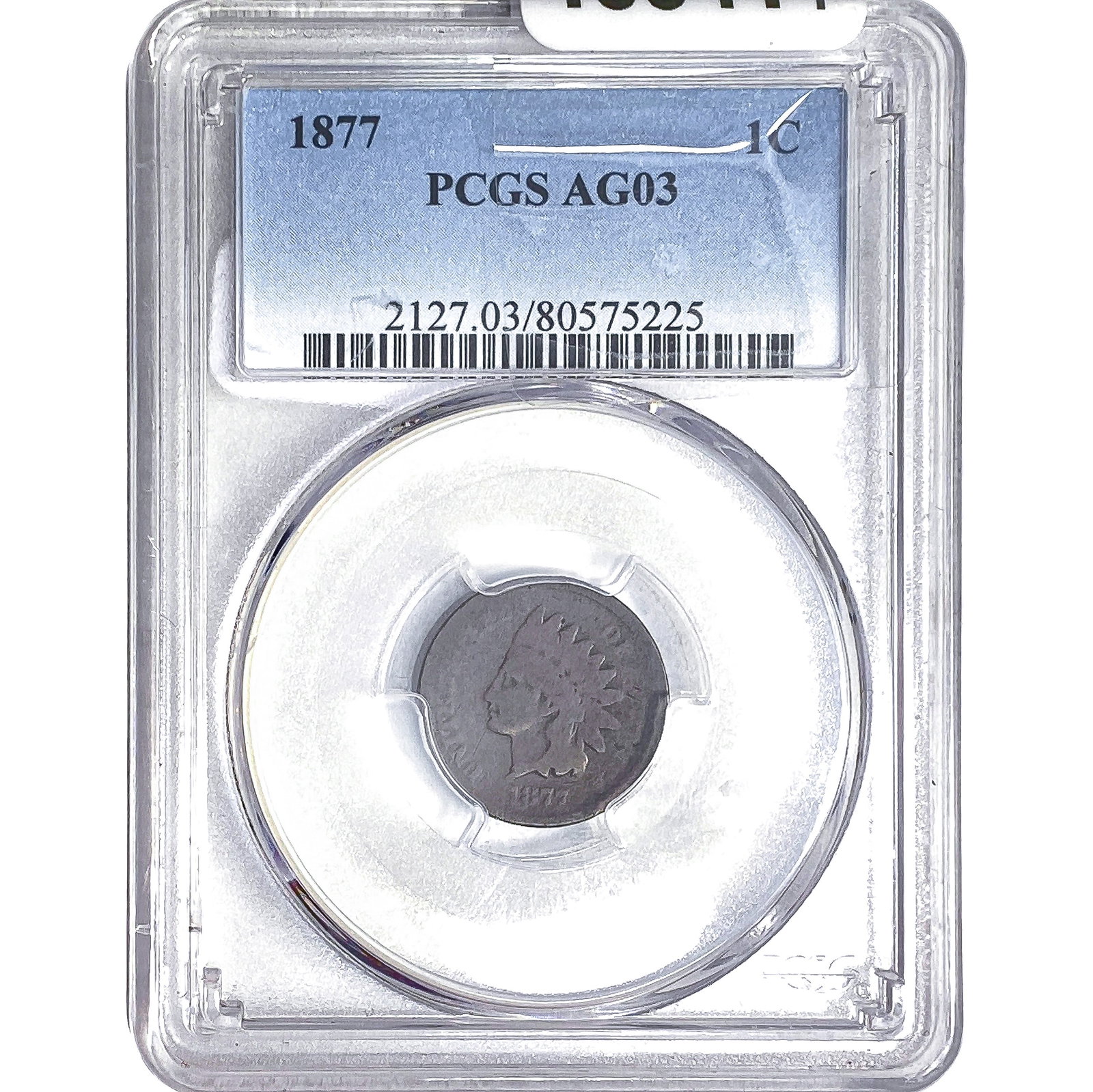 1877 Indian Head Cent PCGS AG03 (1 of 2)