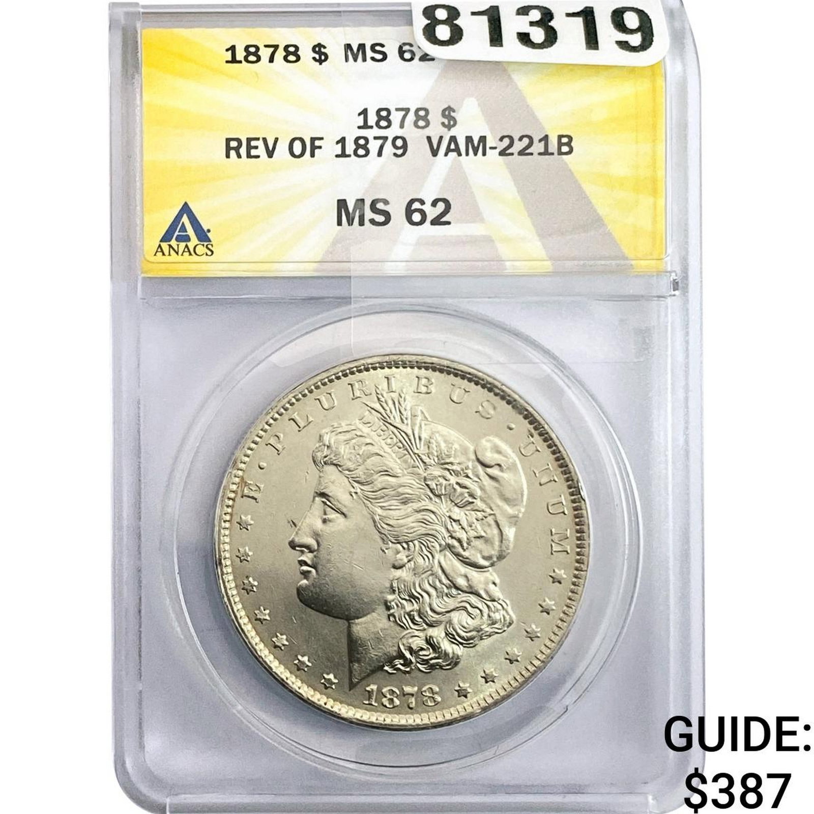 1878 Morgan Silver Dollar ANACS MS62 VAM-221B (1 of 2)