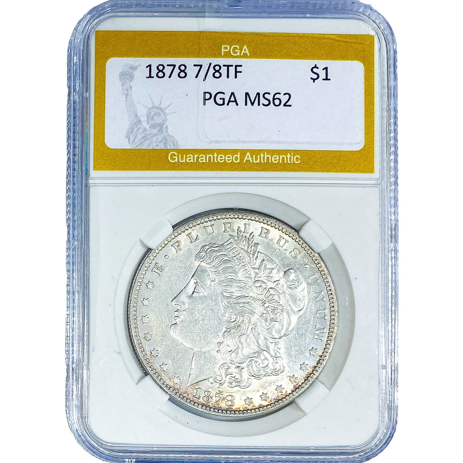 1878 7/8TF Morgan Silver Dollar PGA MS62 (1 of 2)