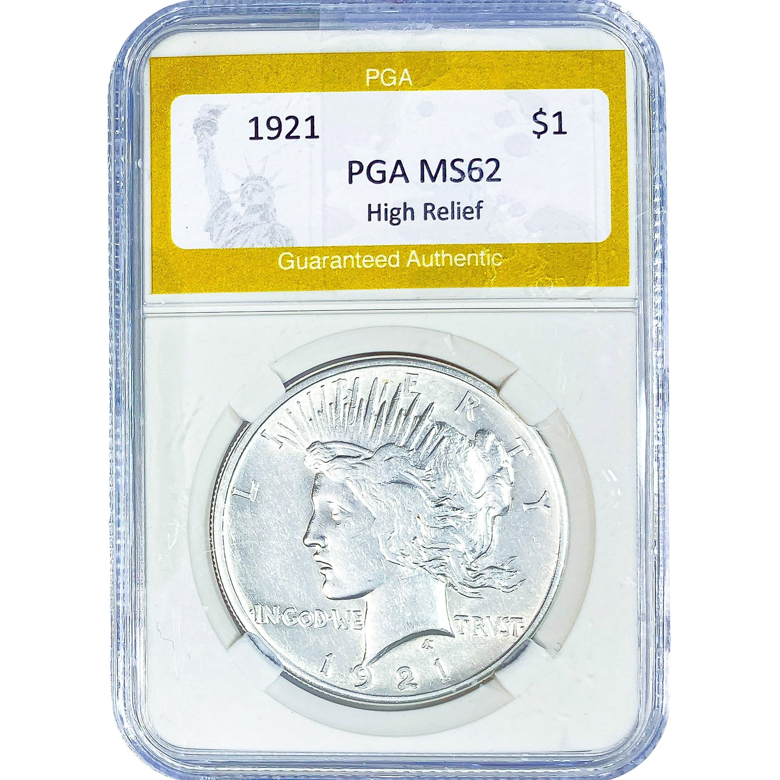 1921 Silver Peace Dollar PGA MS62 High Relief: 1921 Silver Peace Dollar PGA MS62 High Relief