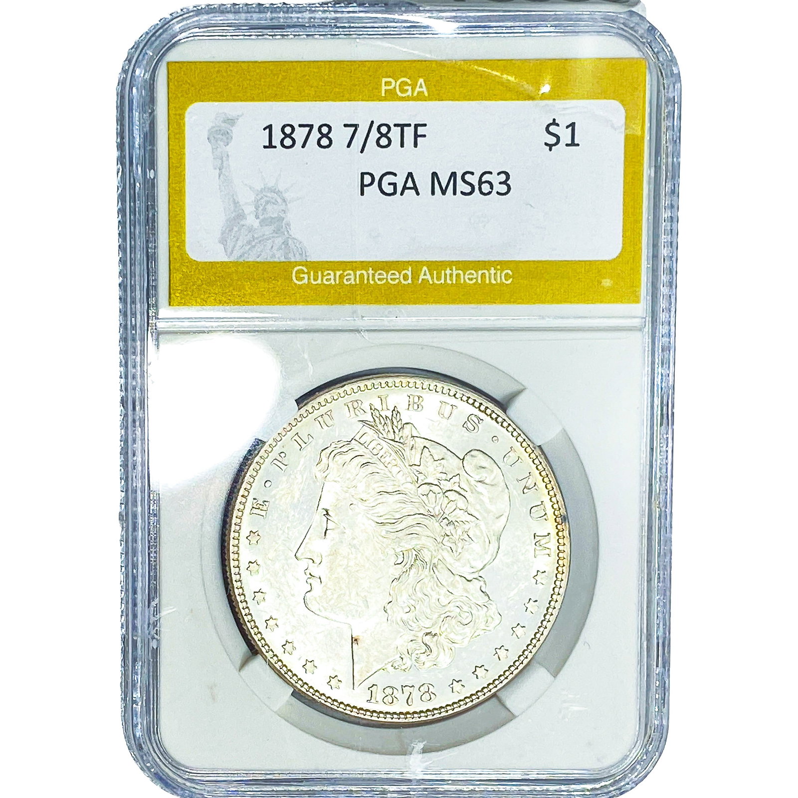 1878 7/8TF Morgan Silver Dollar PGA MS63 (1 of 2)