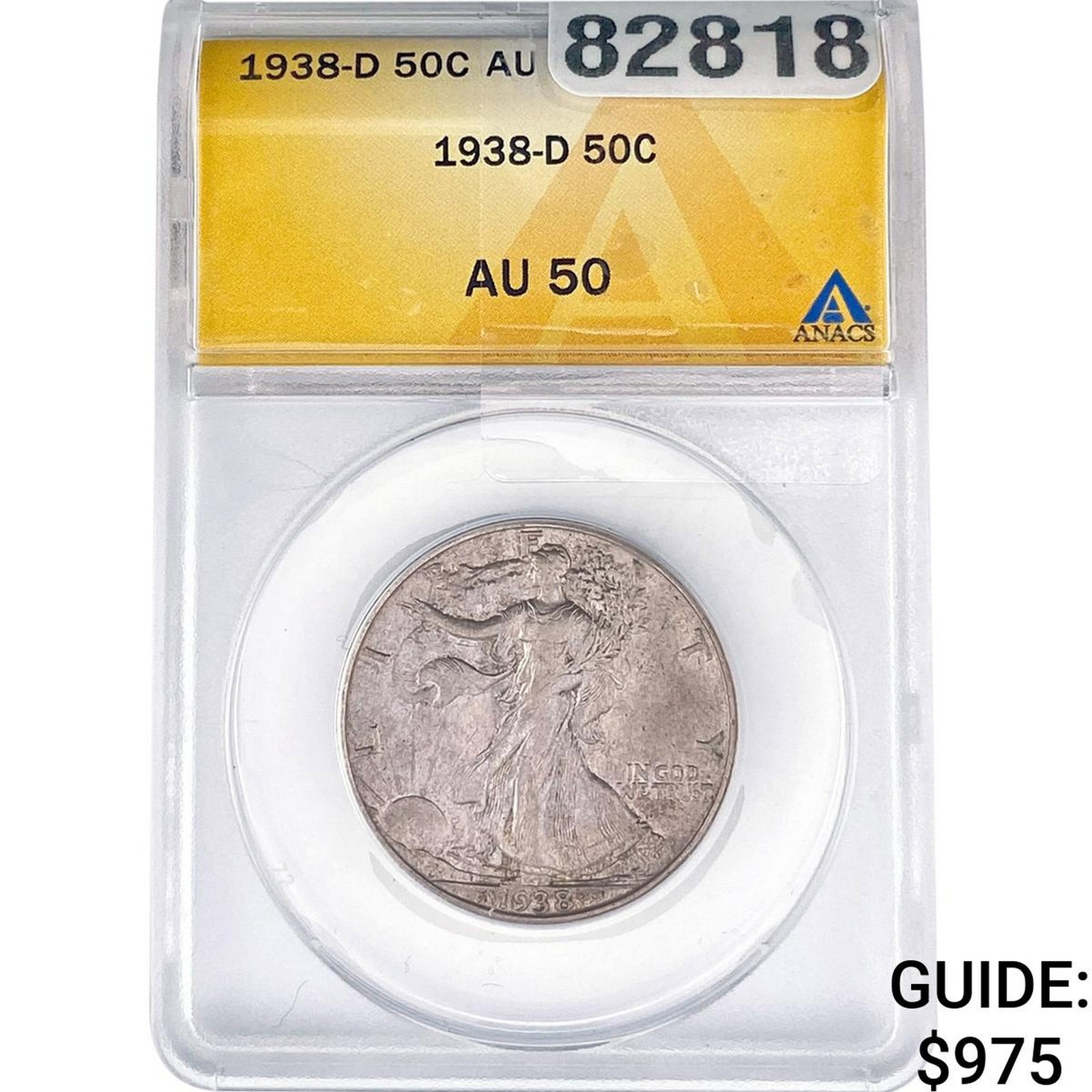 1938-D Walking Liberty Half Dollar ANACS AU50: 1938-D Walking Liberty Half Dollar ANACS AU50