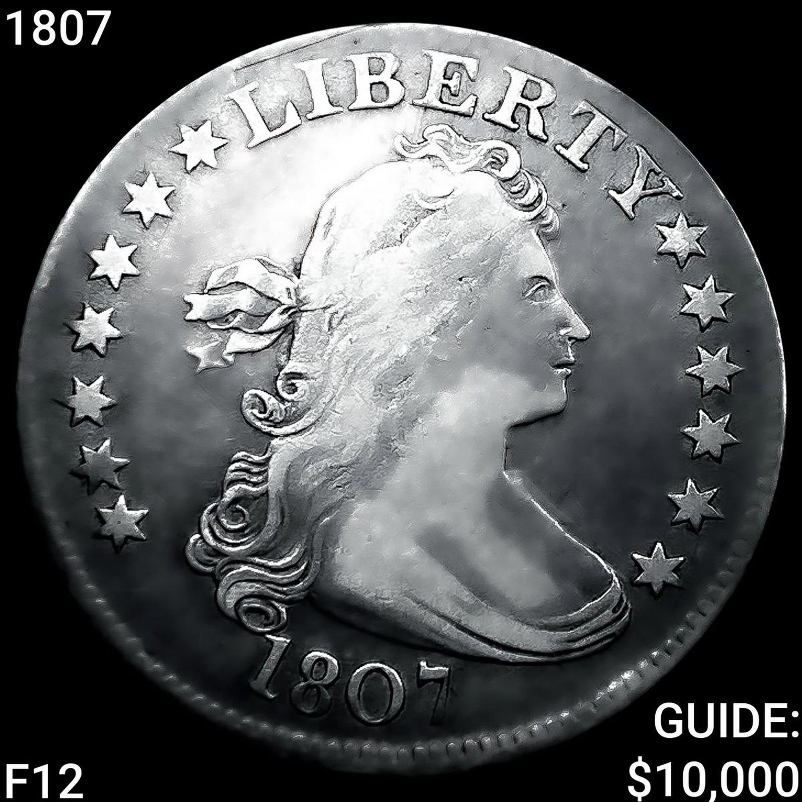 1807 Draped Bust Quarter NICELY CIRCULATED (1 of 2)