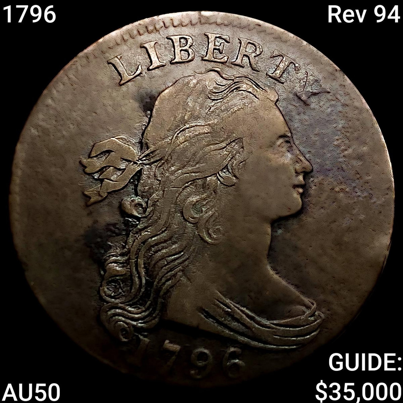 1796 Rev 94 Draped Bust Large Cent ABOUT UNCIRCULATED+ (1 of 2)
