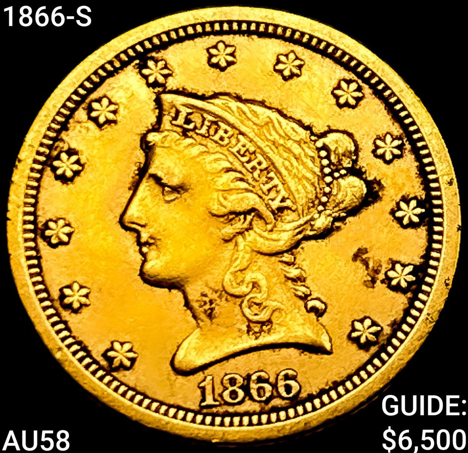 1866-S $2.50 Gold Quarter Eagle CHOICE AU (1 of 2)