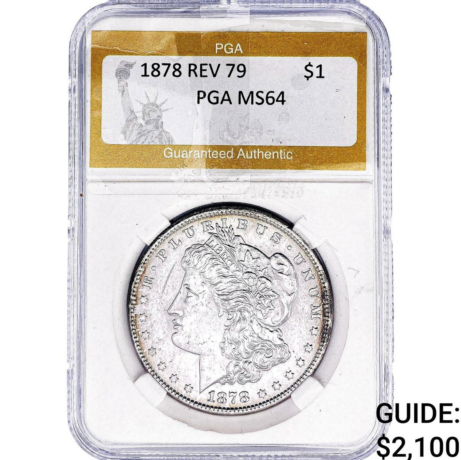 1878 REV 79 Morgan Silver Dollar PGA MS64: 1878 REV 79 Morgan Silver Dollar PGA MS64