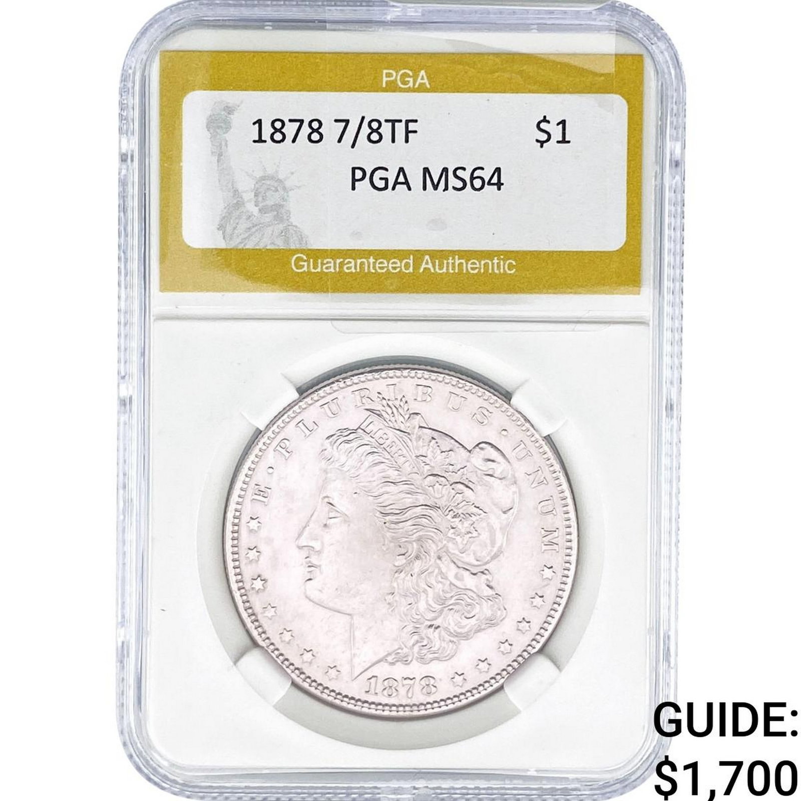1878 7/8TF Morgan Silver Dollar PGA MS64: 1878 7/8TF Morgan Silver Dollar PGA MS64