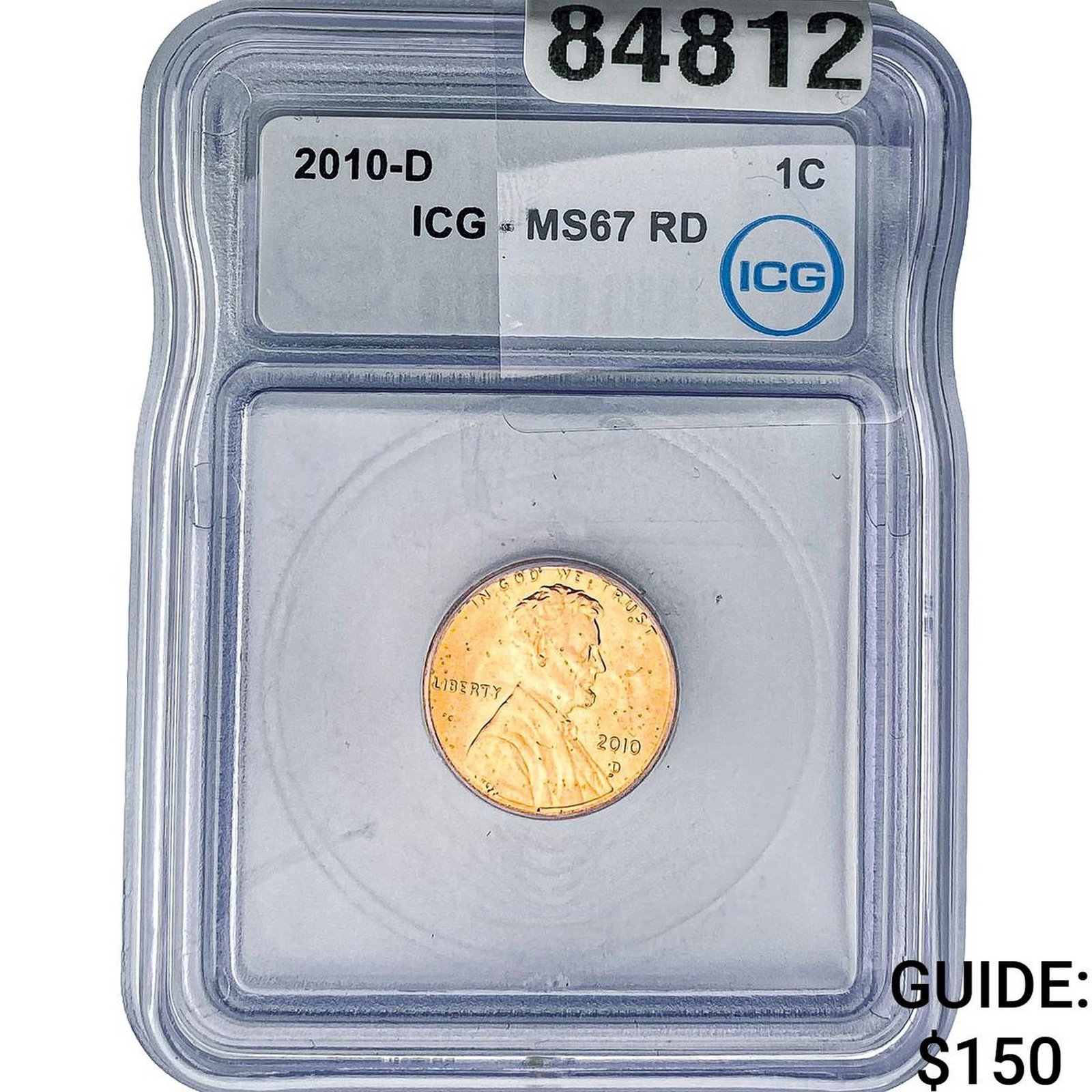 2010-D Lincoln Shield Penny ICG MS67 RD (1 of 2)