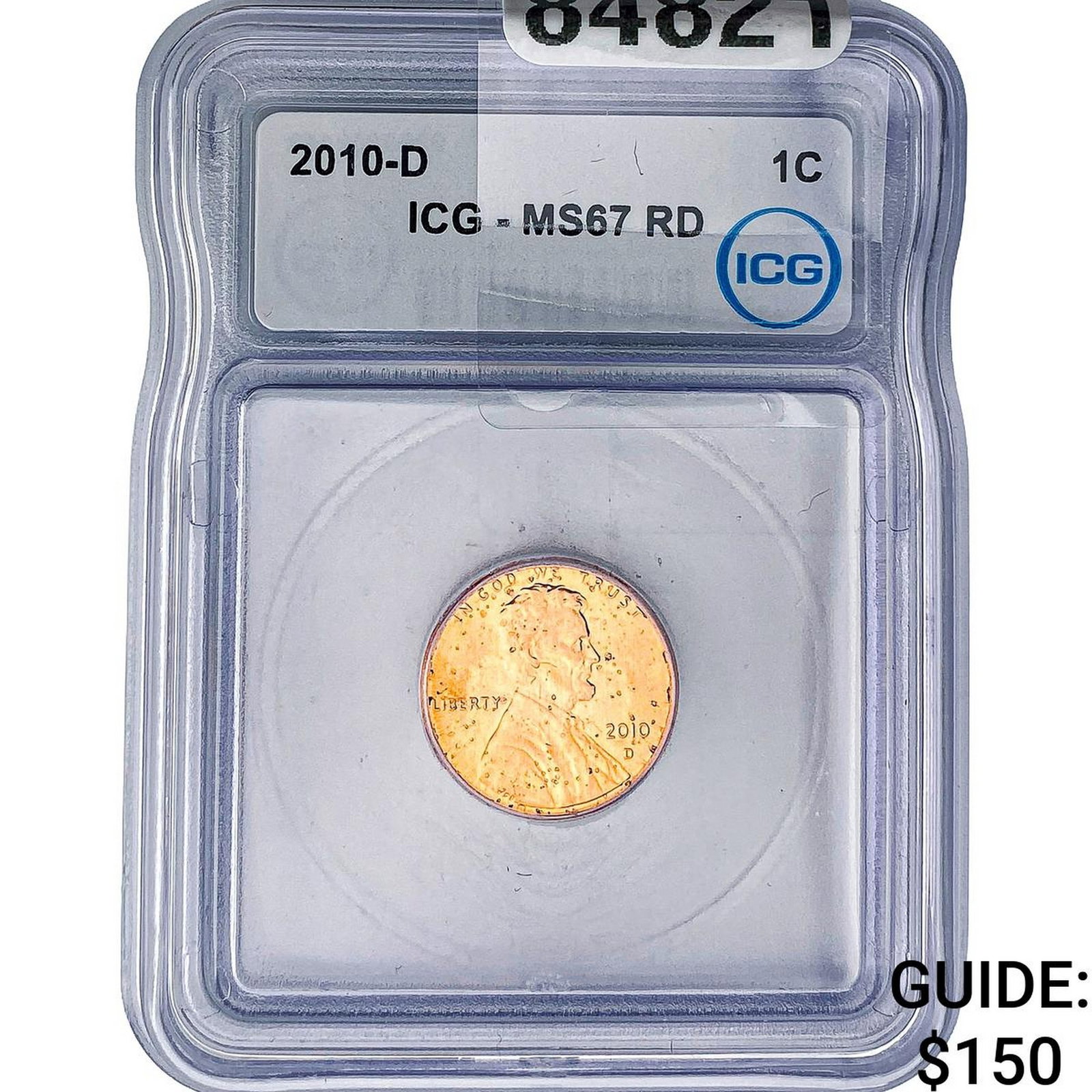 2010-D Lincoln Shield Penny ICG MS67 RD (1 of 2)